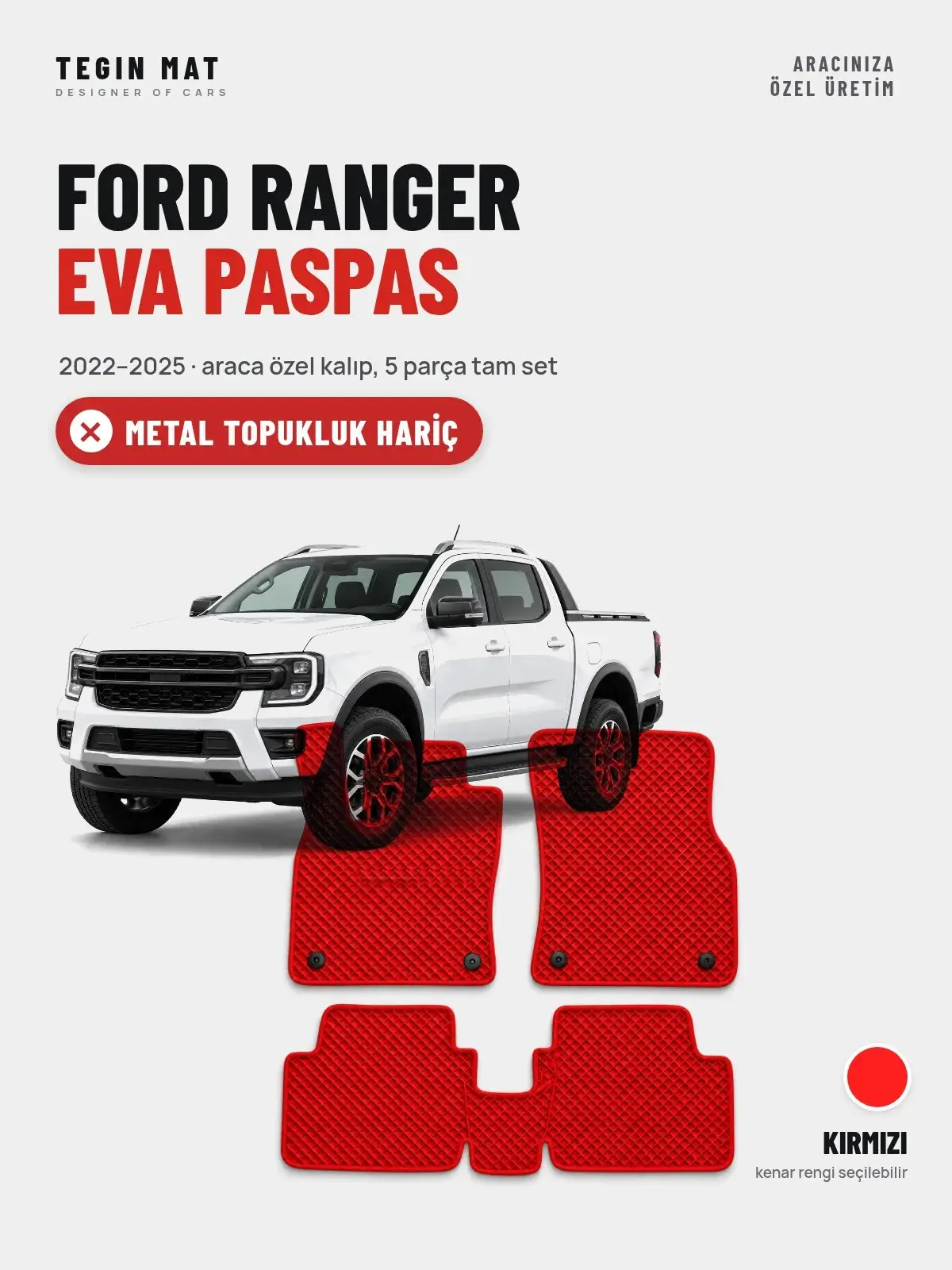 Ford Ranger EVA Oto Paspas Tam Set (2022–2025) Kırmızı – Metal Topukluk Hariç (1)