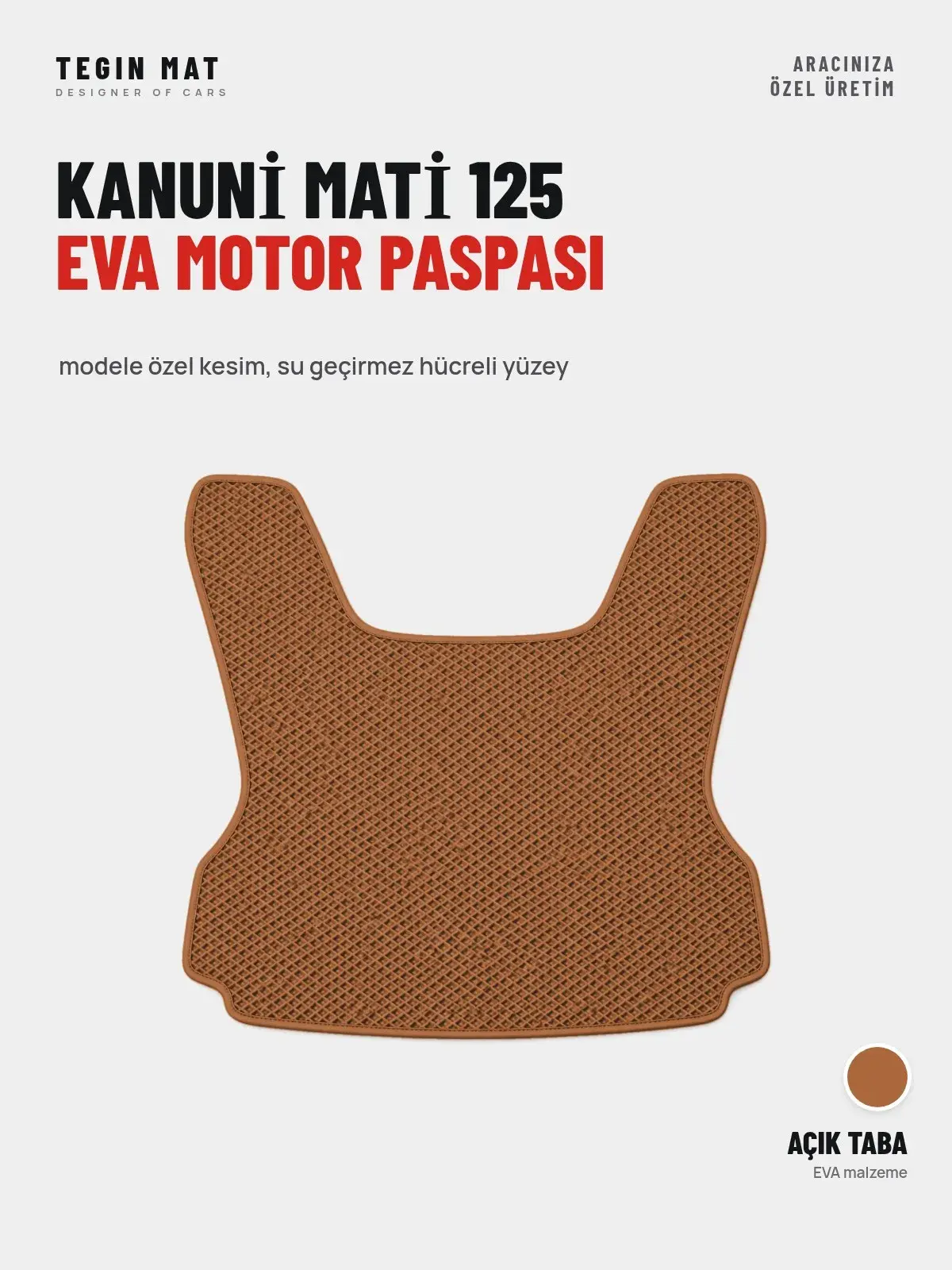 Kanuni̇ Mati̇ 125 EVA Motor Paspası Açık Taba – Modele Özel Kesim (1)