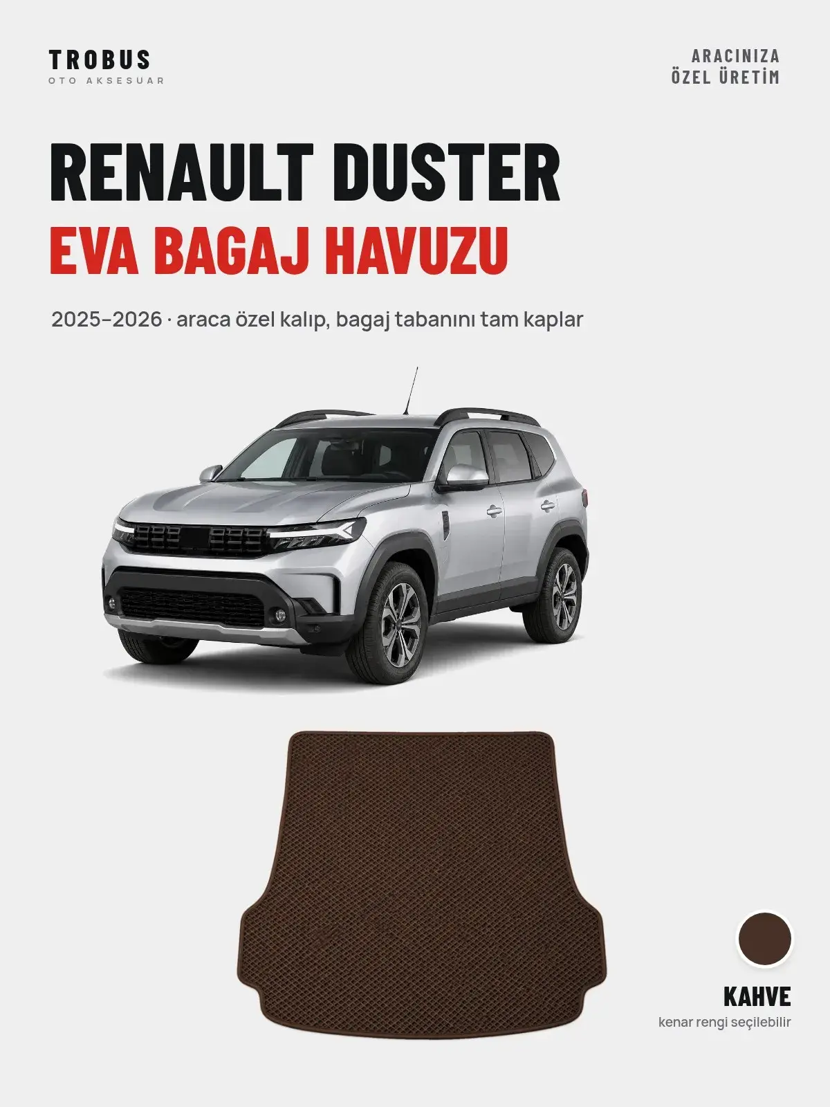Renault Duster EVA Bagaj Havuzu (2025–2026) Kahve – Araca Özel Kalıp (1)