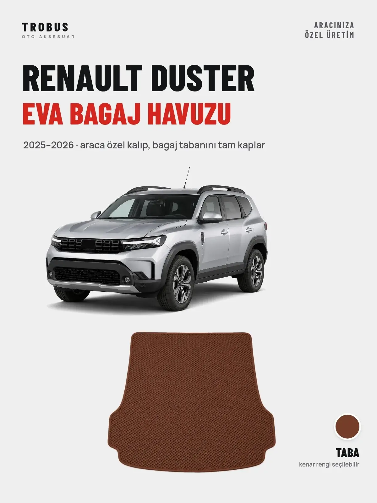 Renault Duster EVA Bagaj Havuzu (2025–2026) Taba – Araca Özel Kalıp (1)