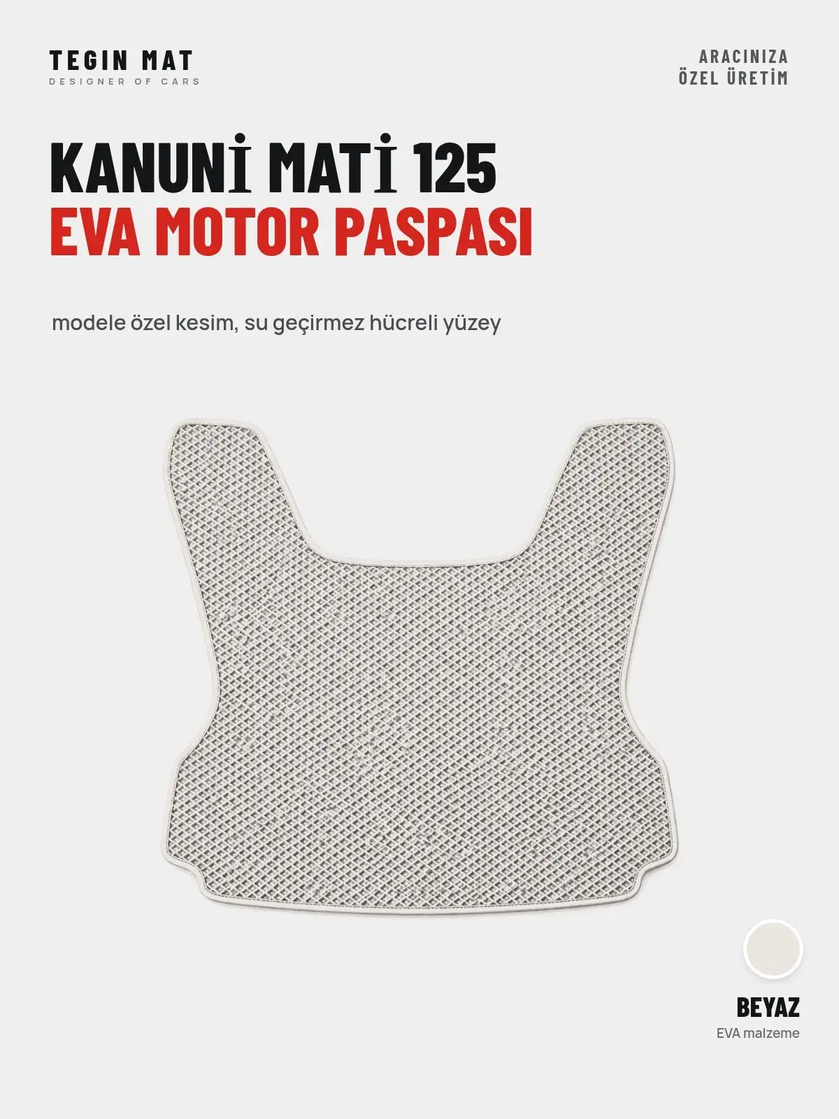 Kanuni̇ Mati̇ 125 EVA Motor Paspası Beyaz – Modele Özel Kesim (1)