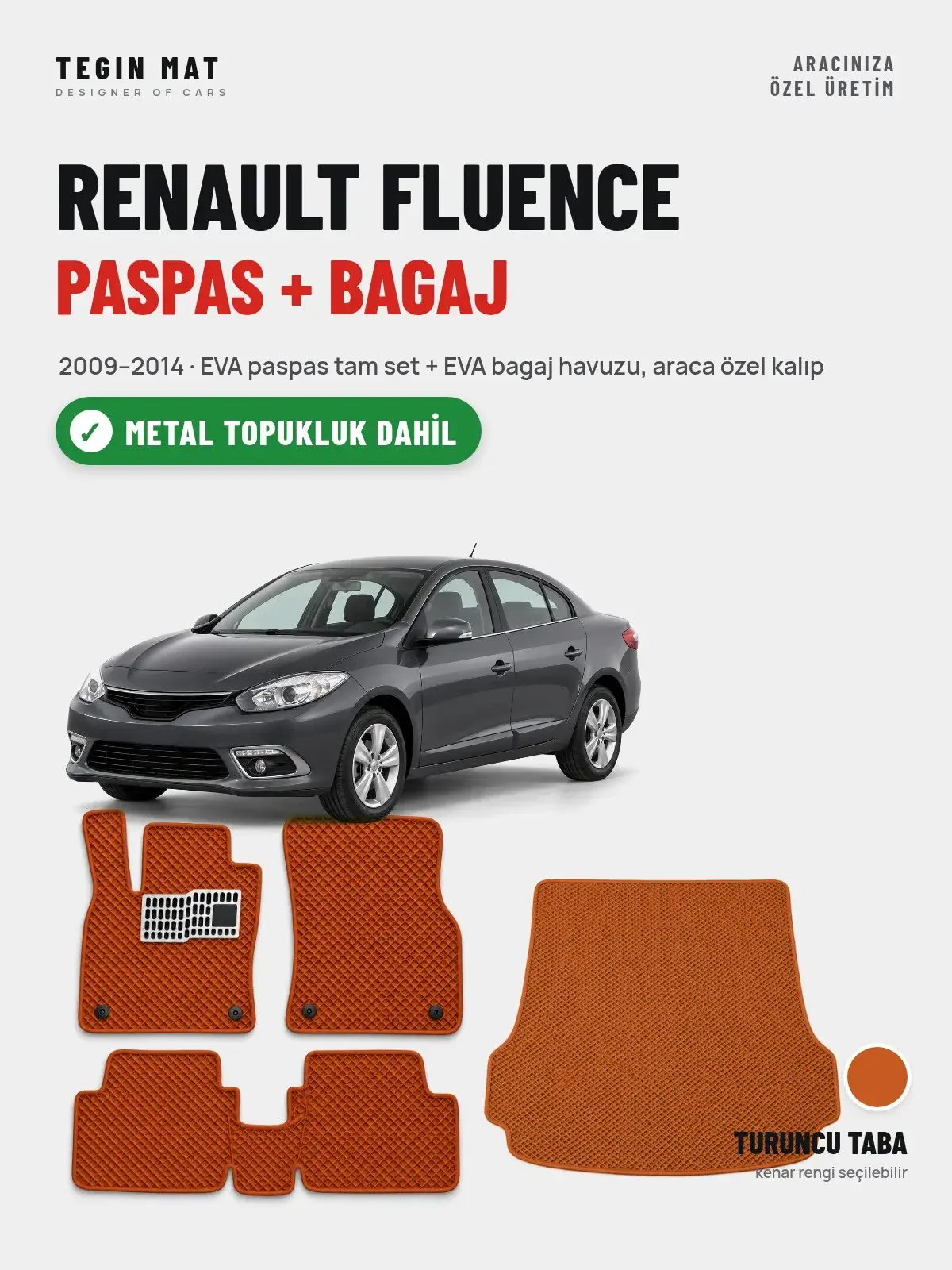 Renault Fluence EVA Paspas + Bagaj Havuzu Seti (2009–2014) Turuncu Taba – Metal Topukluk Dahil (1)