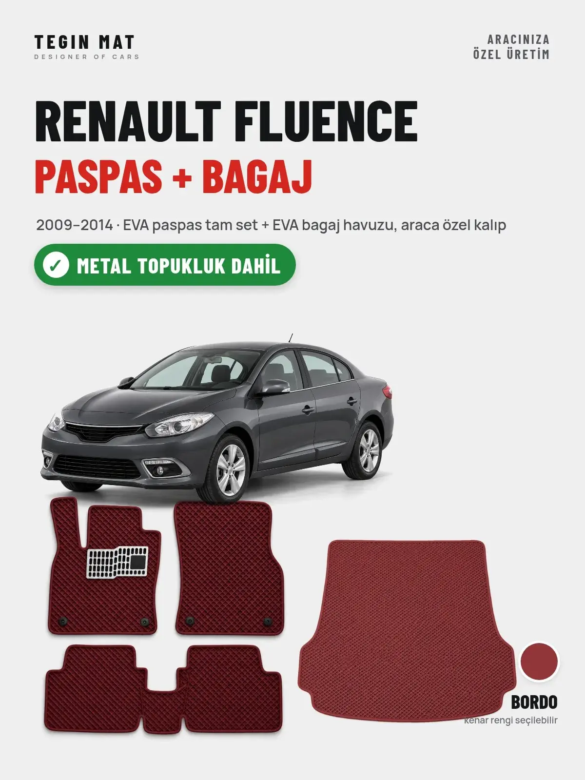 Renault Fluence EVA Paspas + Bagaj Havuzu Seti (2009–2014) Bordo – Metal Topukluk Dahil (1)