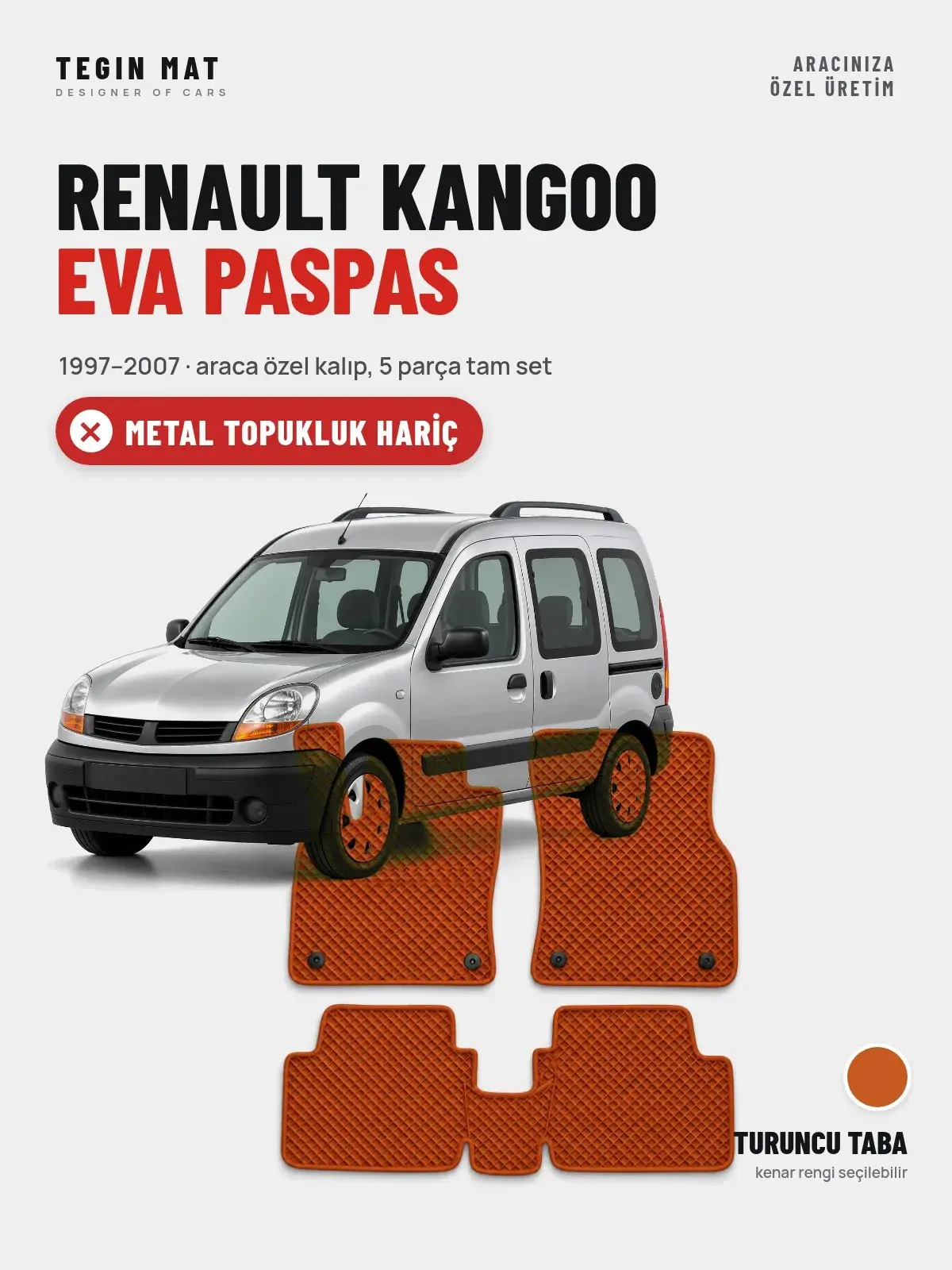 Renault Kangoo EVA Oto Paspas Tam Set (1997–2007) Turuncu Taba – Metal Topukluk Hariç (1)