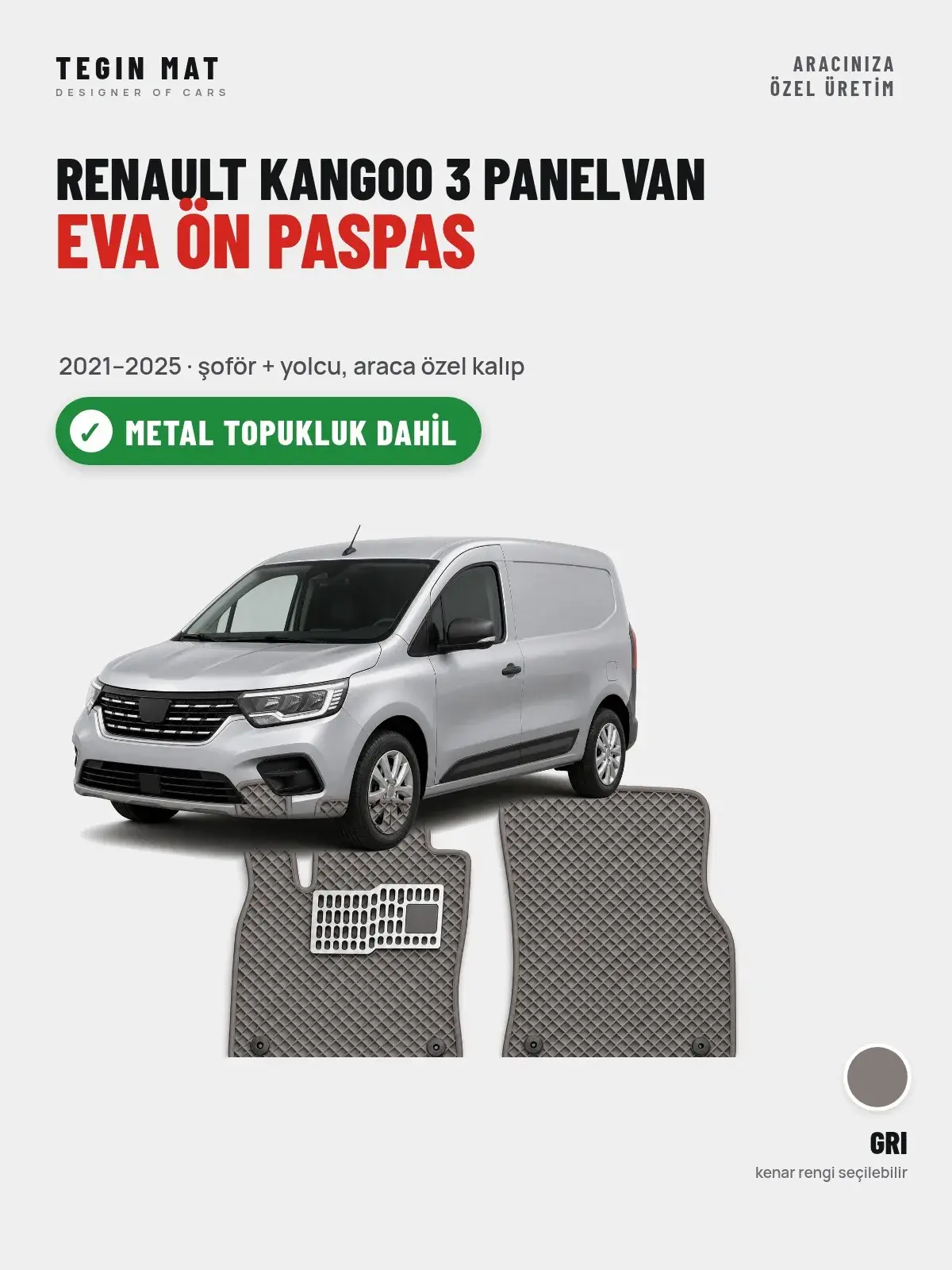 Renault Kangoo 3 Panelvan EVA Ön Paspas (2021–2025) Gri – Metal Topukluk Dahil (1)