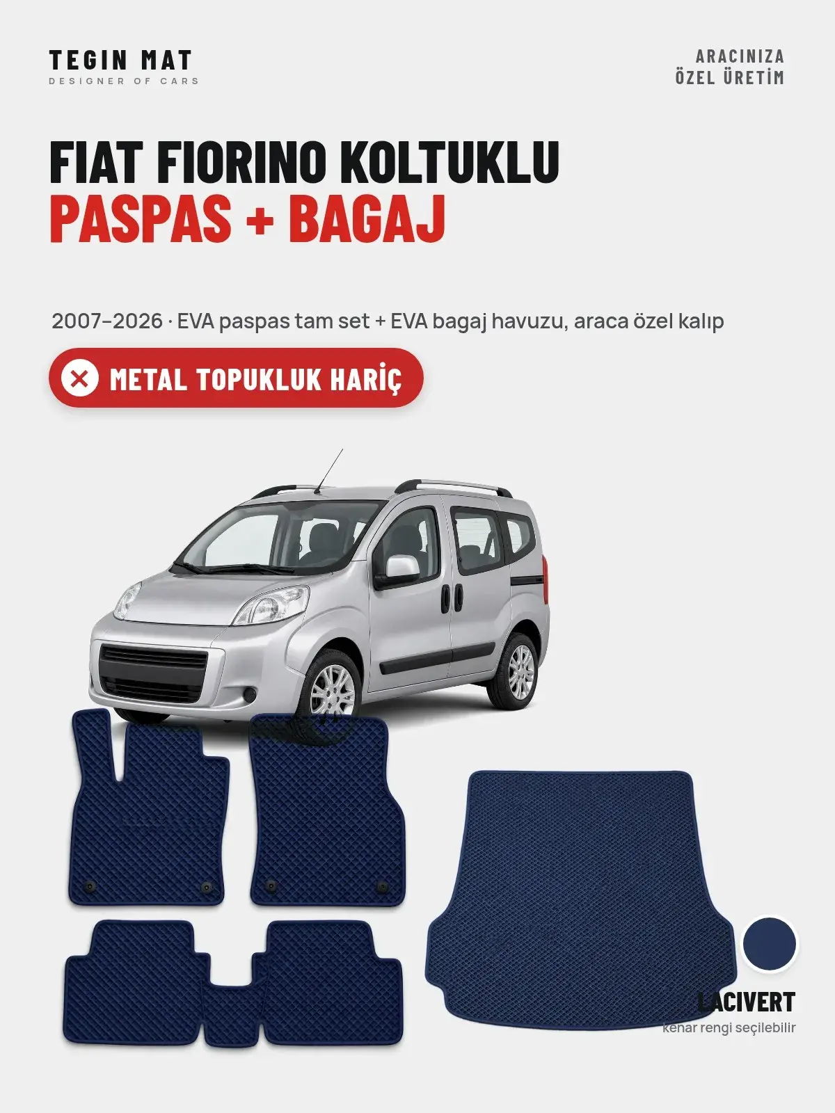 Fiat Fiorino Koltuklu EVA Paspas + Bagaj Havuzu Seti (2007–2026) Lacivert – Metal Topukluk Hariç (1)
