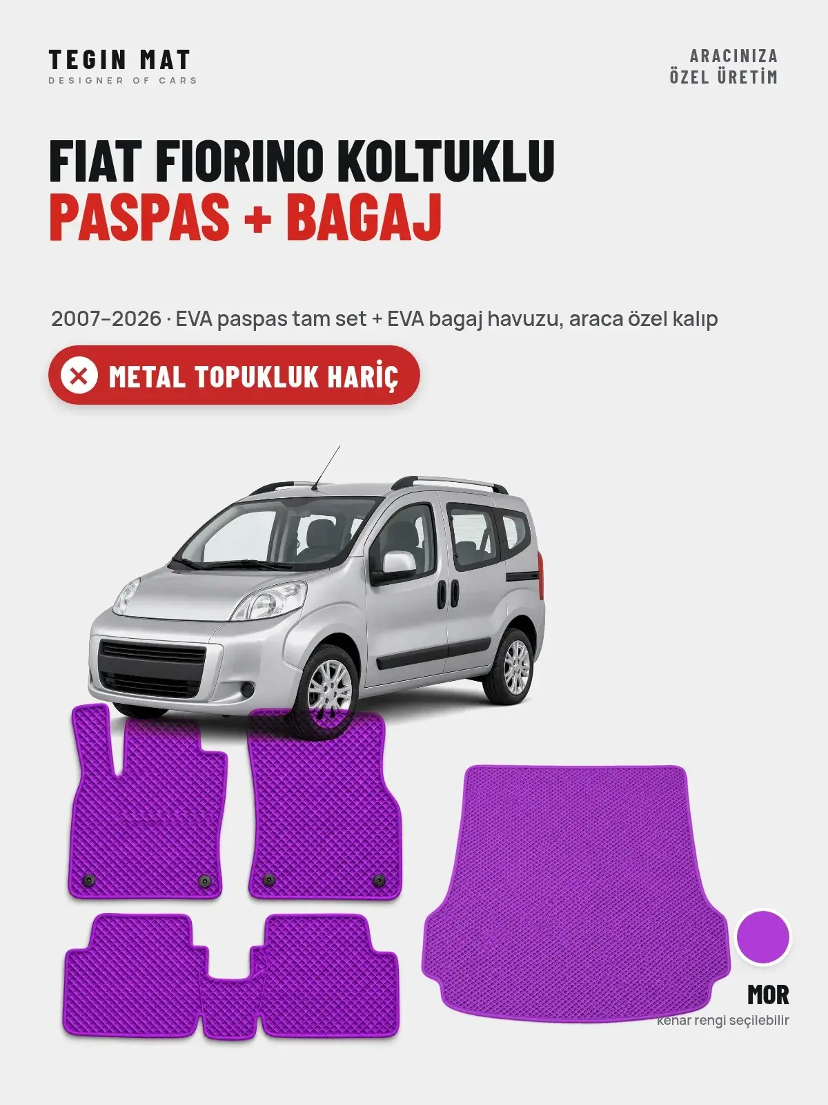 Fiat Fiorino Koltuklu EVA Paspas + Bagaj Havuzu Seti (2007–2026) Mor – Metal Topukluk Hariç (1)