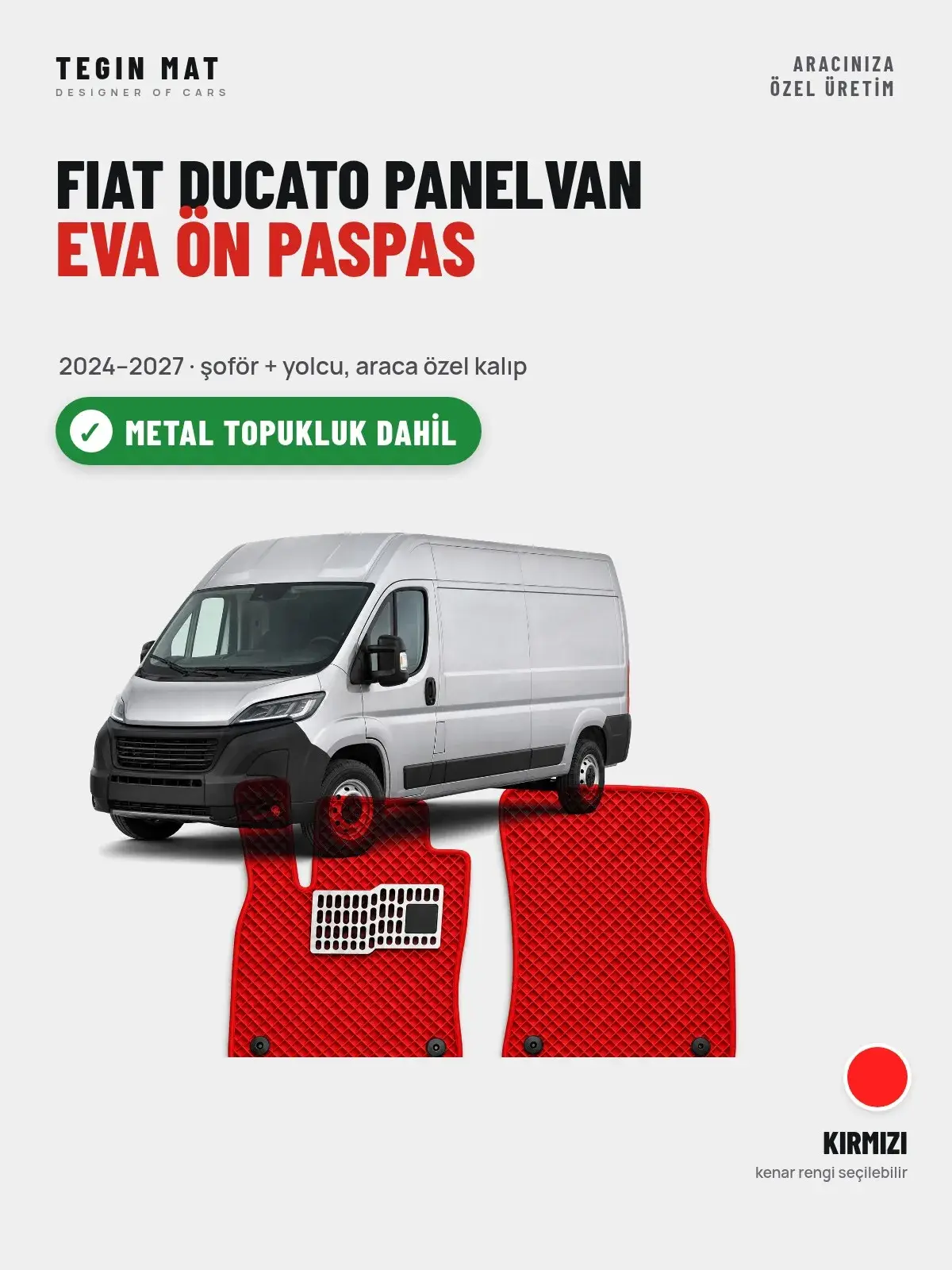 Fiat Ducato Panelvan EVA Ön Paspas (2024–2027) Kırmızı – Metal Topukluk Dahil (1)