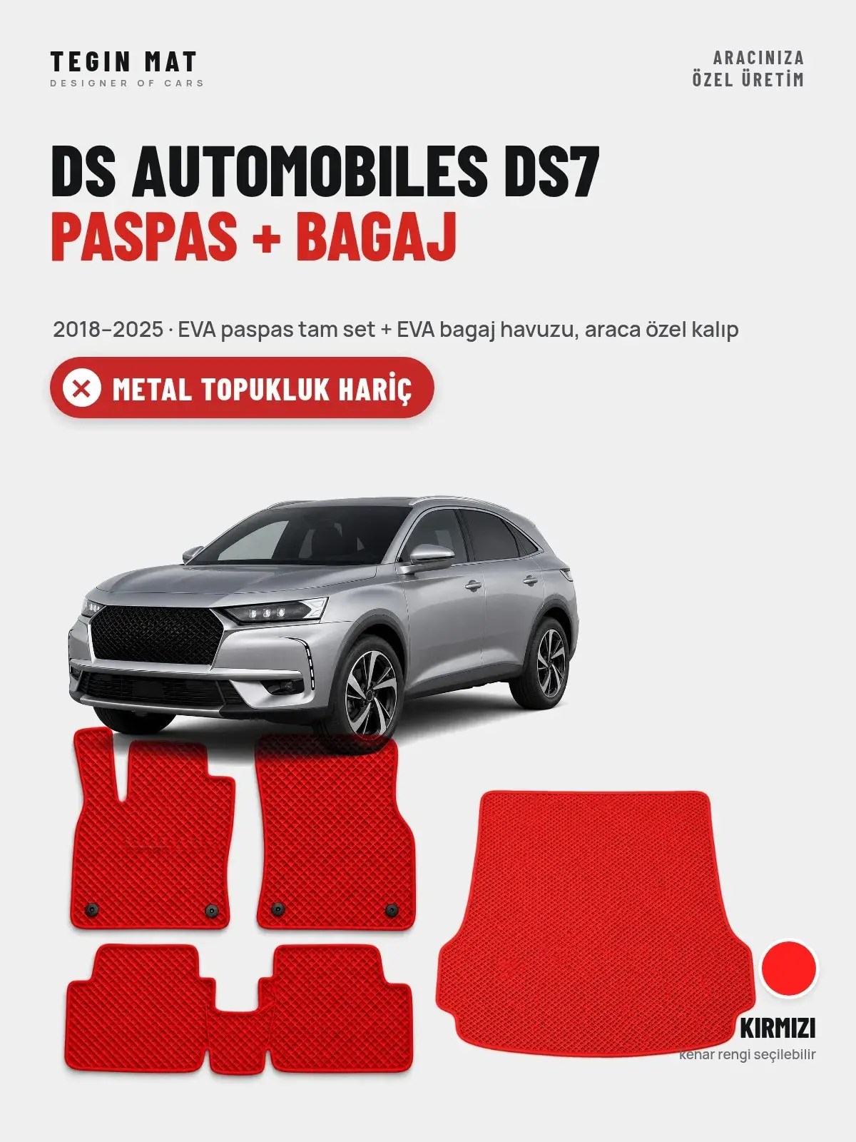 DS Automobiles DS7 EVA Paspas + Bagaj Havuzu Seti (2018–2025) Kırmızı – Metal Topukluk Hariç (1)