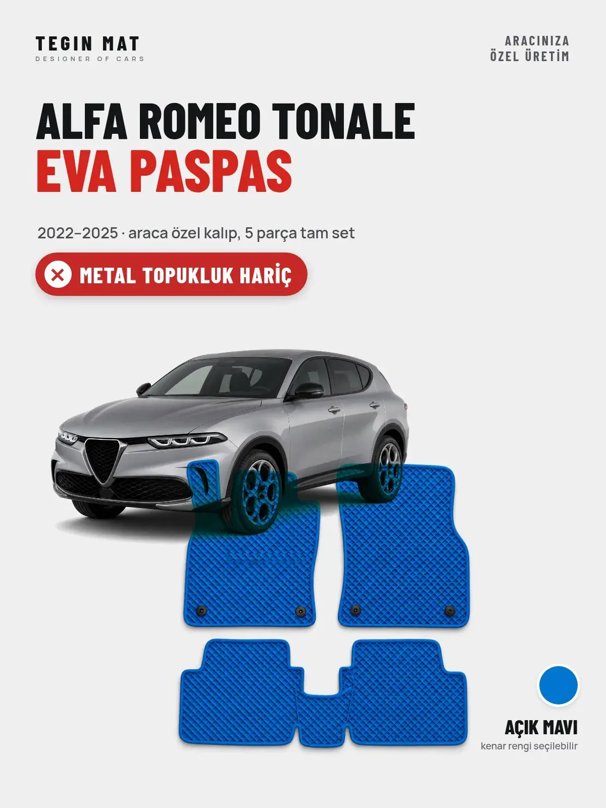 Alfa Romeo Tonale EVA Oto Paspas Tam Set (2022–2025) Açık Mavi – Metal Topukluk Hariç (1)