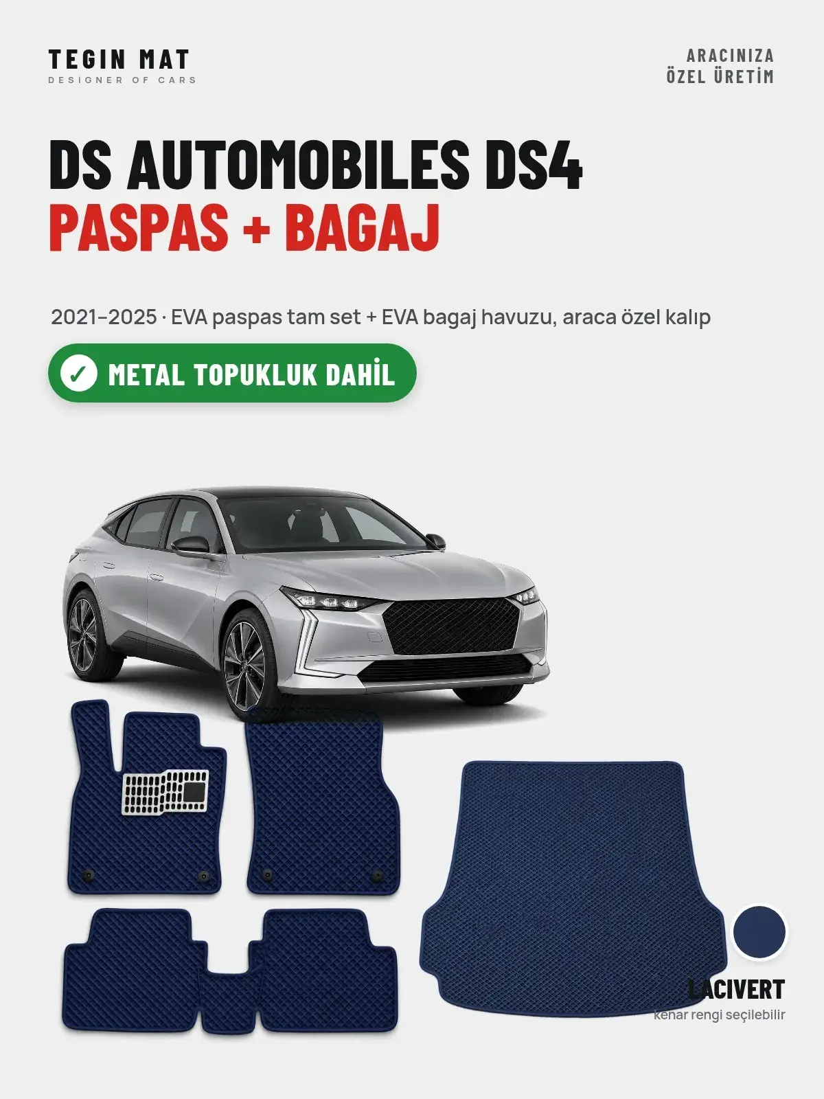 DS Automobiles DS4 EVA Paspas + Bagaj Havuzu Seti (2021–2025) Lacivert – Metal Topukluk Dahil (1)