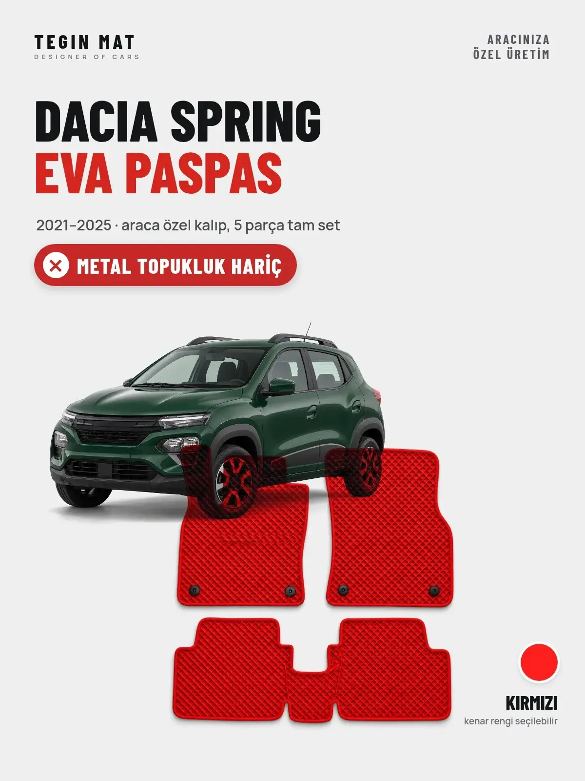 Dacia Spring EVA Oto Paspas Tam Set (2021–2025) Kırmızı – Metal Topukluk Hariç (1)