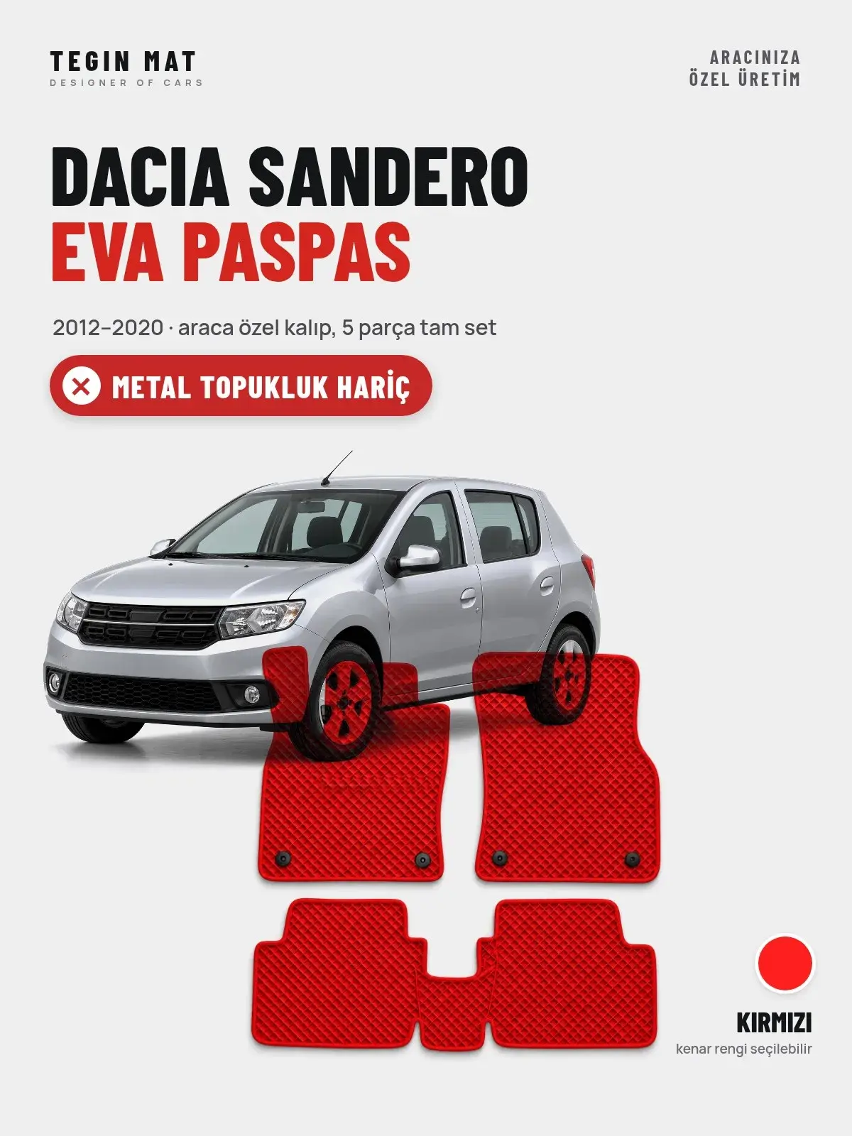 Dacia Sandero EVA Oto Paspas Tam Set (2012–2020) Kırmızı – Metal Topukluk Hariç (1)