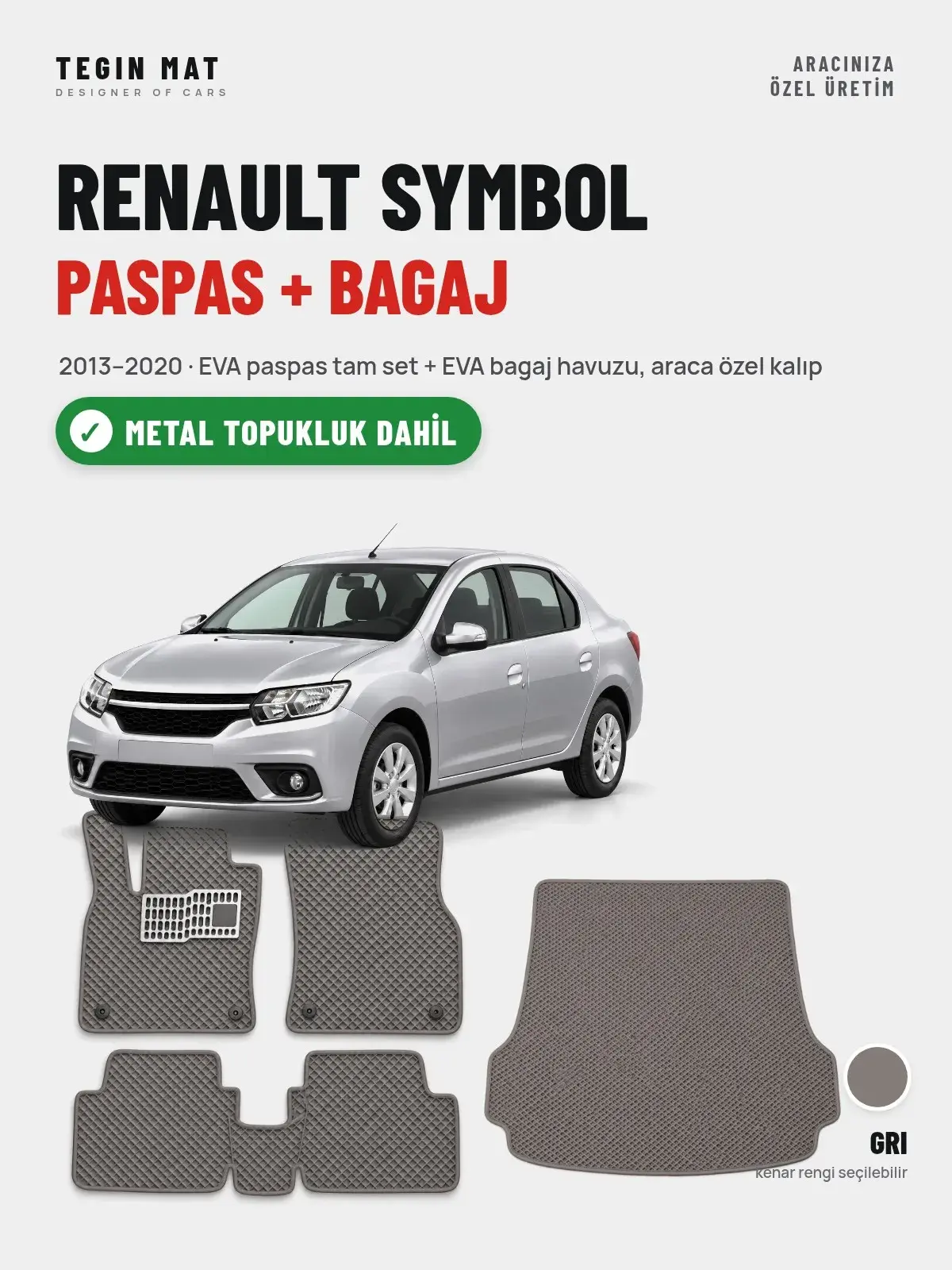 Renault Symbol EVA Paspas + Bagaj Havuzu Seti (2013–2020) Gri – Metal Topukluk Dahil (1)