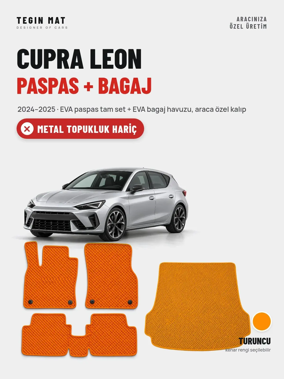 Cupra Leon EVA Paspas + Bagaj Havuzu Seti (2024–2025) Turuncu – Metal Topukluk Hariç (1)