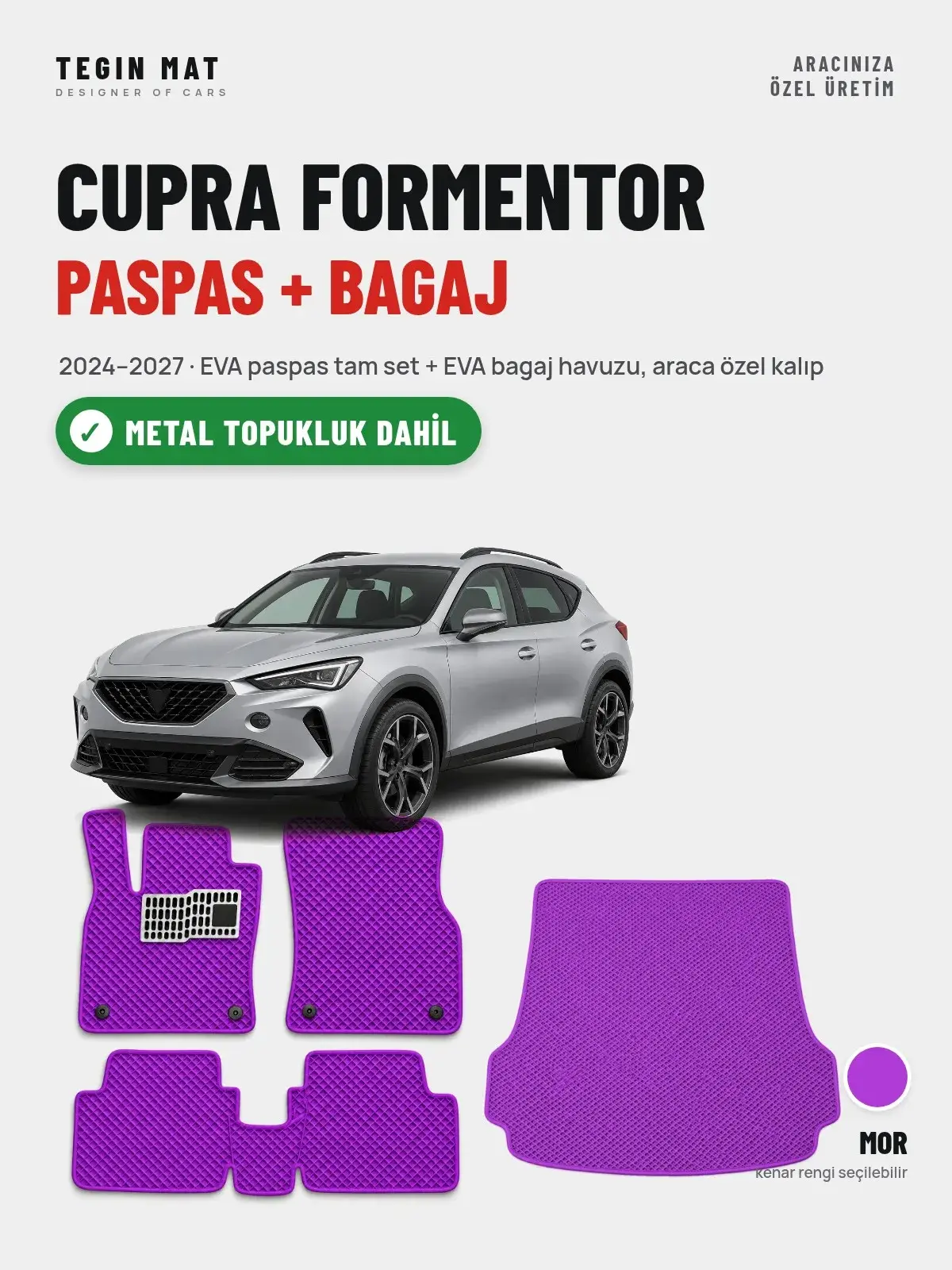 CUPRA Formentor EVA Paspas + Bagaj Havuzu Seti (2024–2027) Mor – Metal Topukluk Dahil (1)