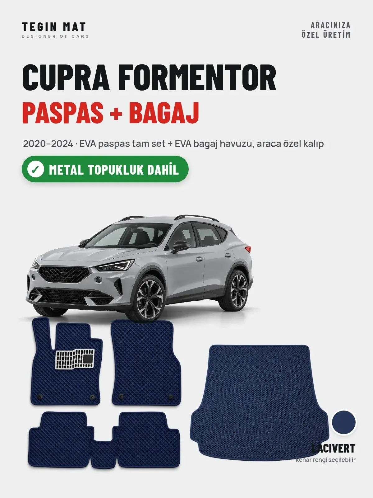 Cupra Formentor EVA Paspas + Bagaj Havuzu Seti (2020–2024) Lacivert – Metal Topukluk Dahil (1)