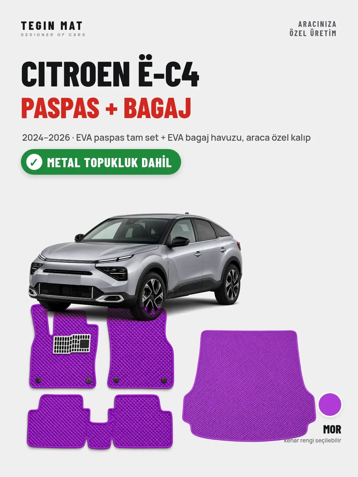 Citroen ë-C4 EVA Paspas + Bagaj Havuzu Seti (2024–2026) Mor – Metal Topukluk Dahil (1)