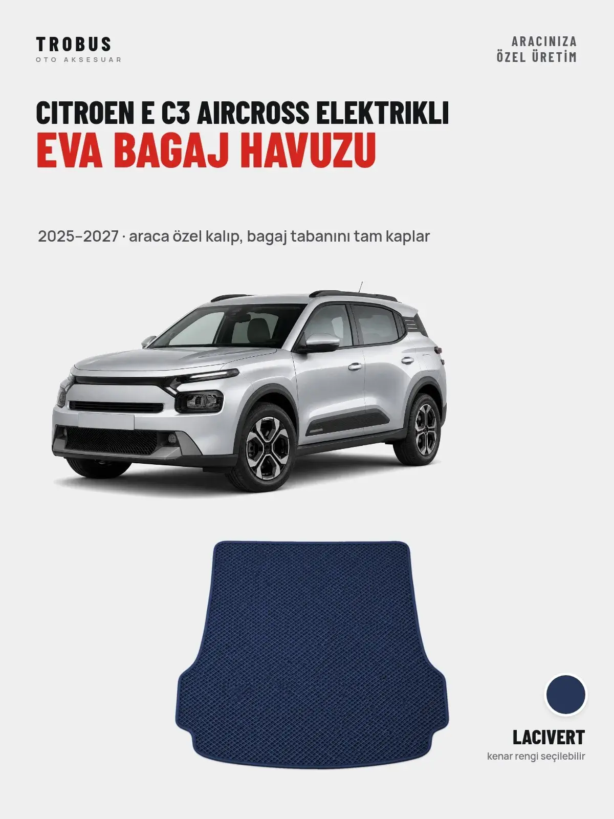 Citroen E C3 Aircross Elektrikli EVA Bagaj Havuzu (2025–2027) Lacivert – Araca Özel Kalıp (1)