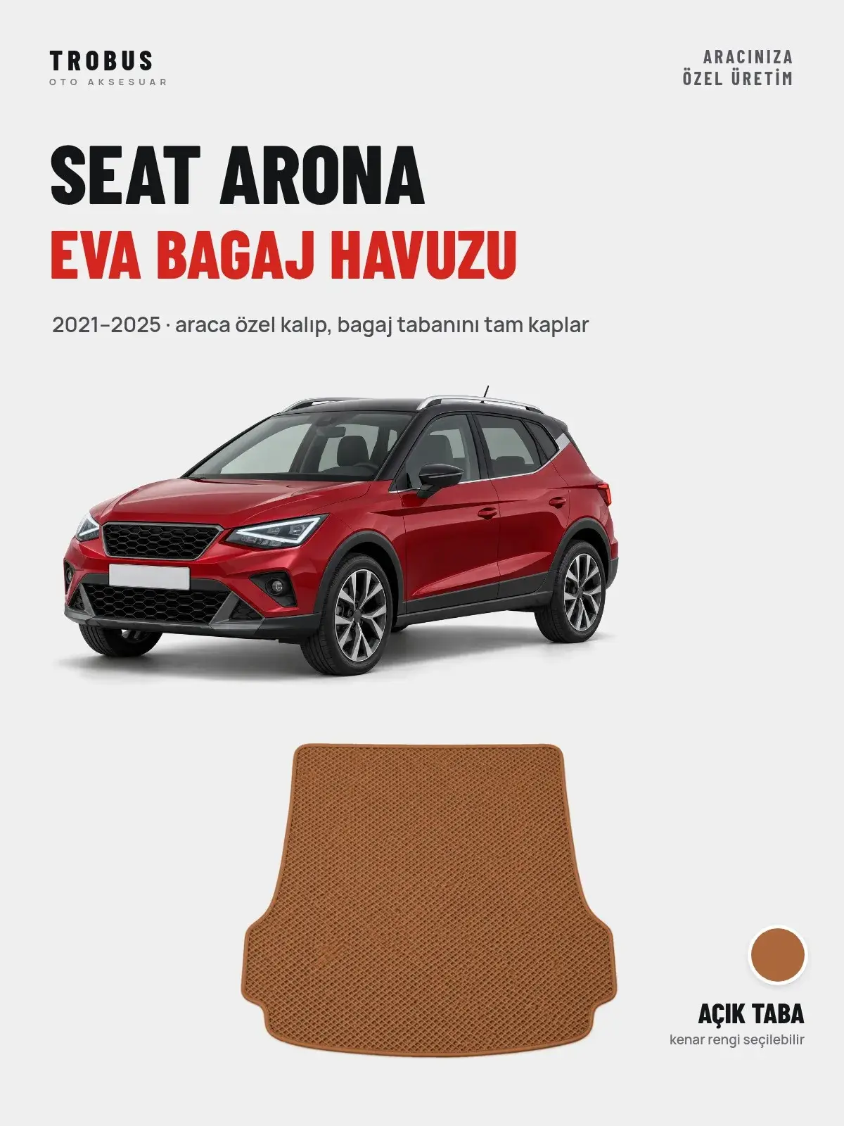 Seat Arona EVA Bagaj Havuzu (2021–2025) Açık Taba – Araca Özel Kalıp (1)