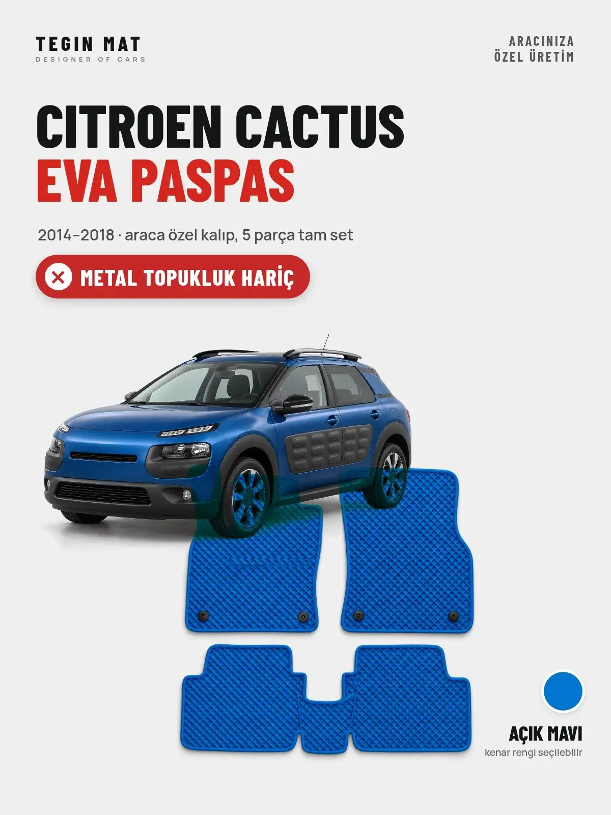 Citroen Cactus EVA Oto Paspas Tam Set (2014–2018) Açık Mavi – Metal Topukluk Hariç (1)