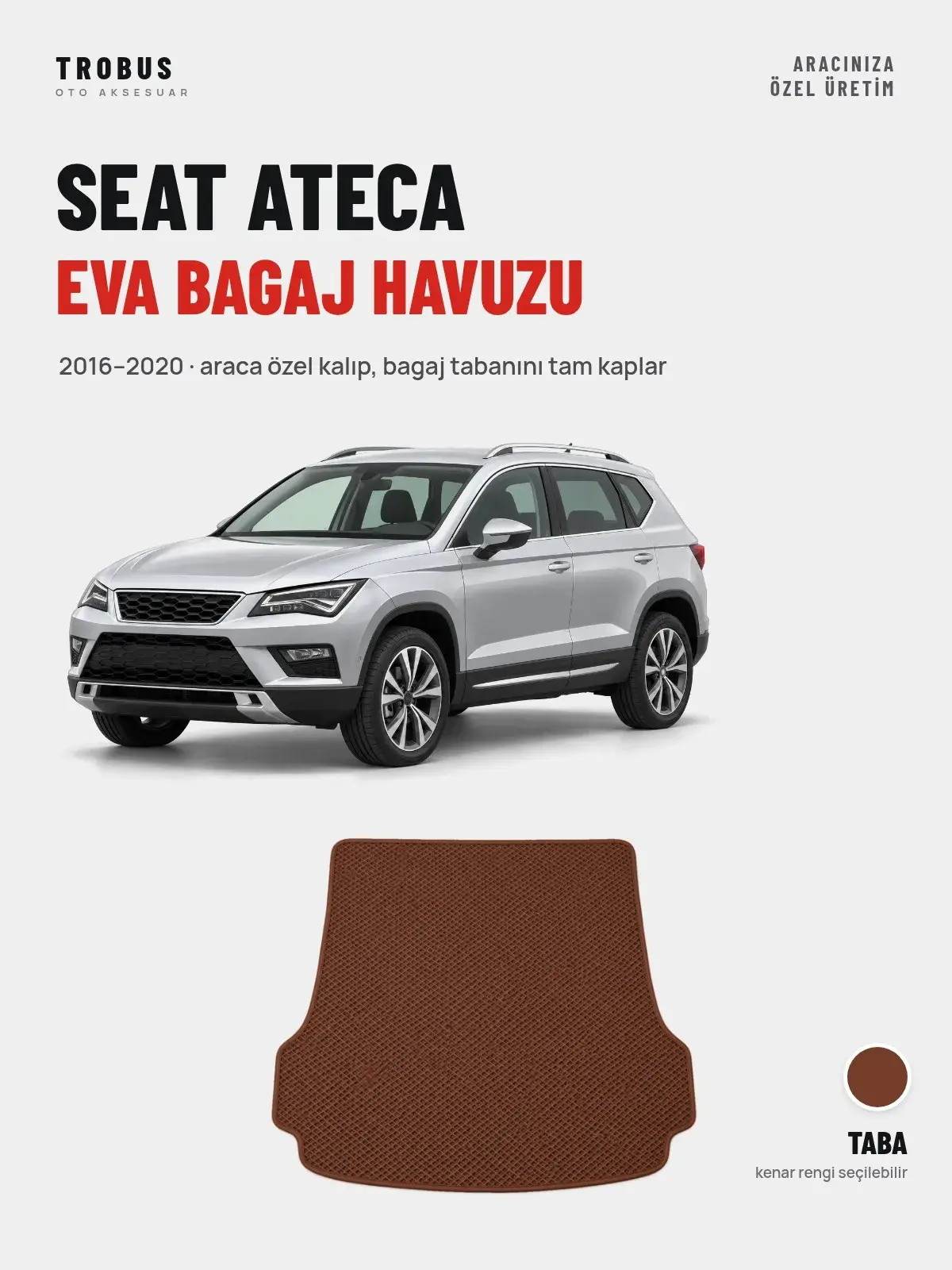 Seat Ateca EVA Bagaj Havuzu (2016–2020) Taba – Araca Özel Kalıp (1)