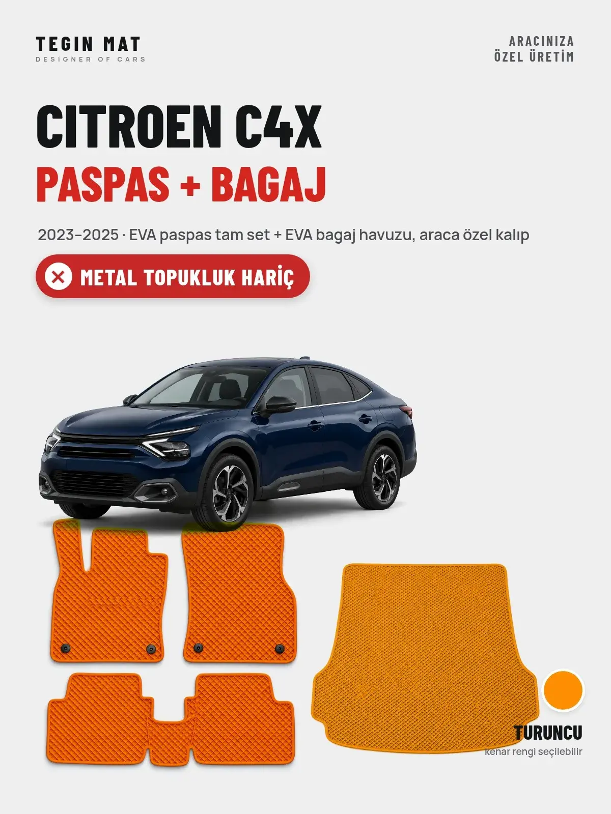 Citroen C4X EVA Paspas + Bagaj Havuzu Seti (2023–2025) Turuncu – Metal Topukluk Hariç (1)