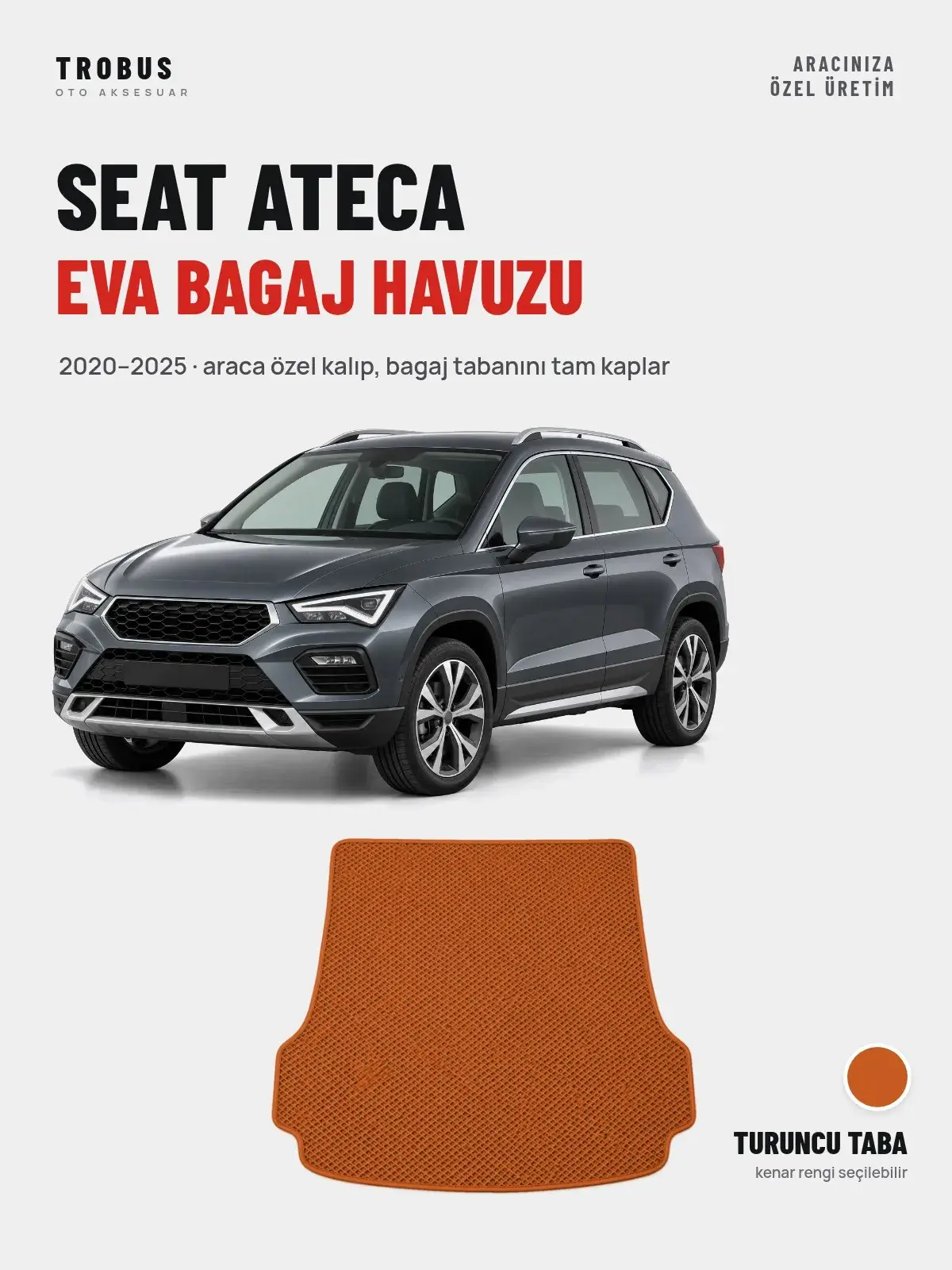 Seat Ateca EVA Bagaj Havuzu (2020–2025) Turuncu Taba – Araca Özel Kalıp (1)