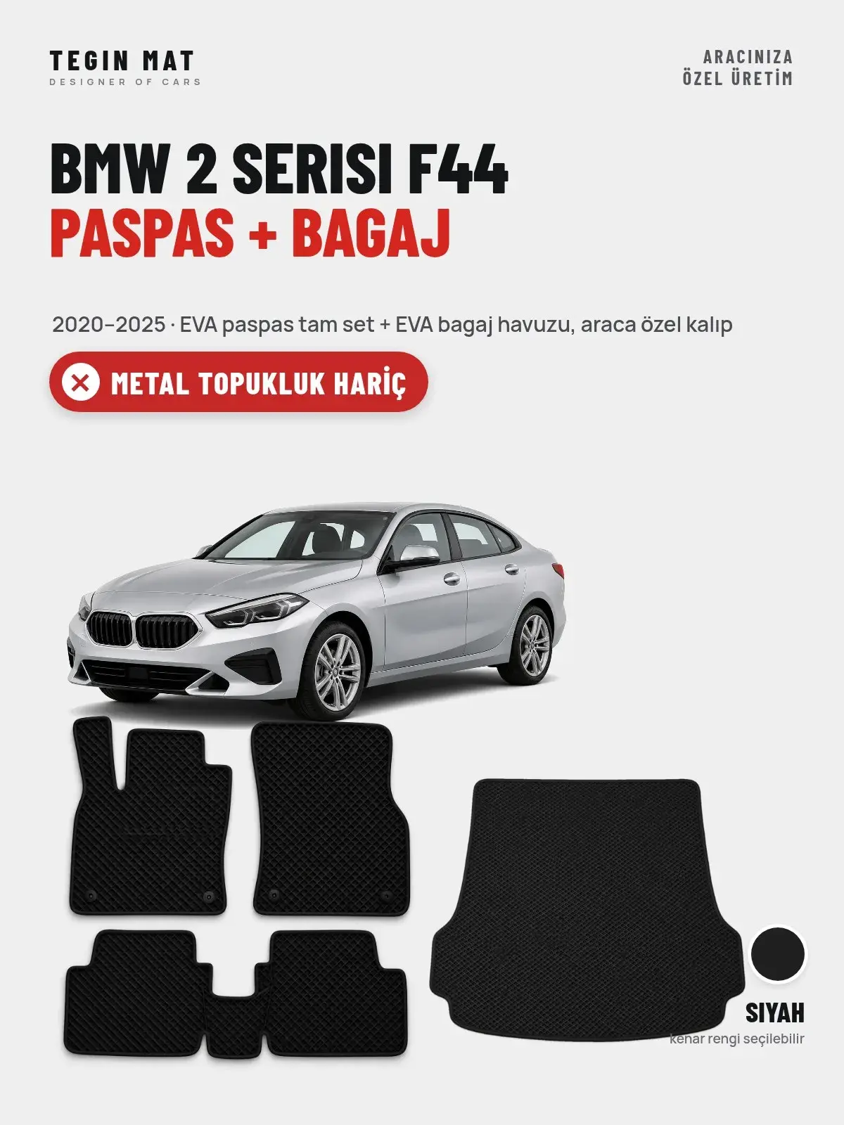 BMW 2 Serisi F44 EVA Paspas + Bagaj Havuzu Seti (2020–2025) Siyah – Metal Topukluk Hariç (1)