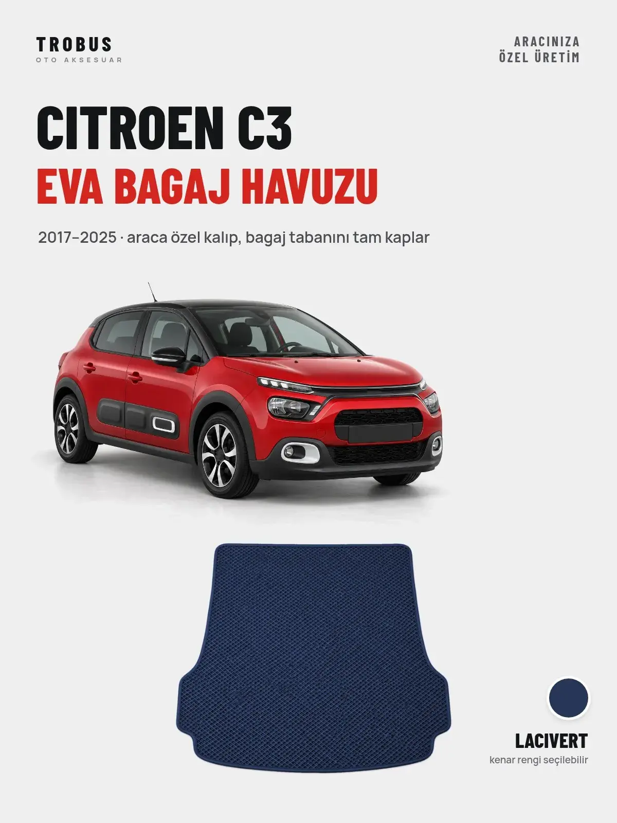 Citroen C3 EVA Bagaj Havuzu (2017–2025) Lacivert – Araca Özel Kalıp (1)