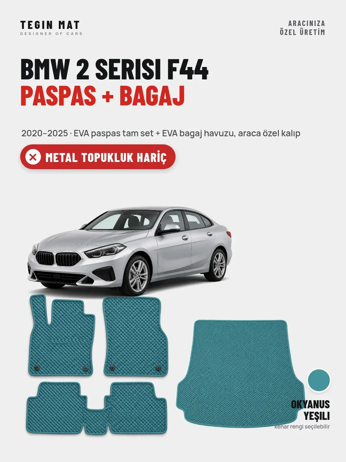 BMW 2 Serisi F44 EVA Paspas + Bagaj Havuzu Seti (2020–2025) Okyanus Yeşili – Metal Topukluk Hariç (1)