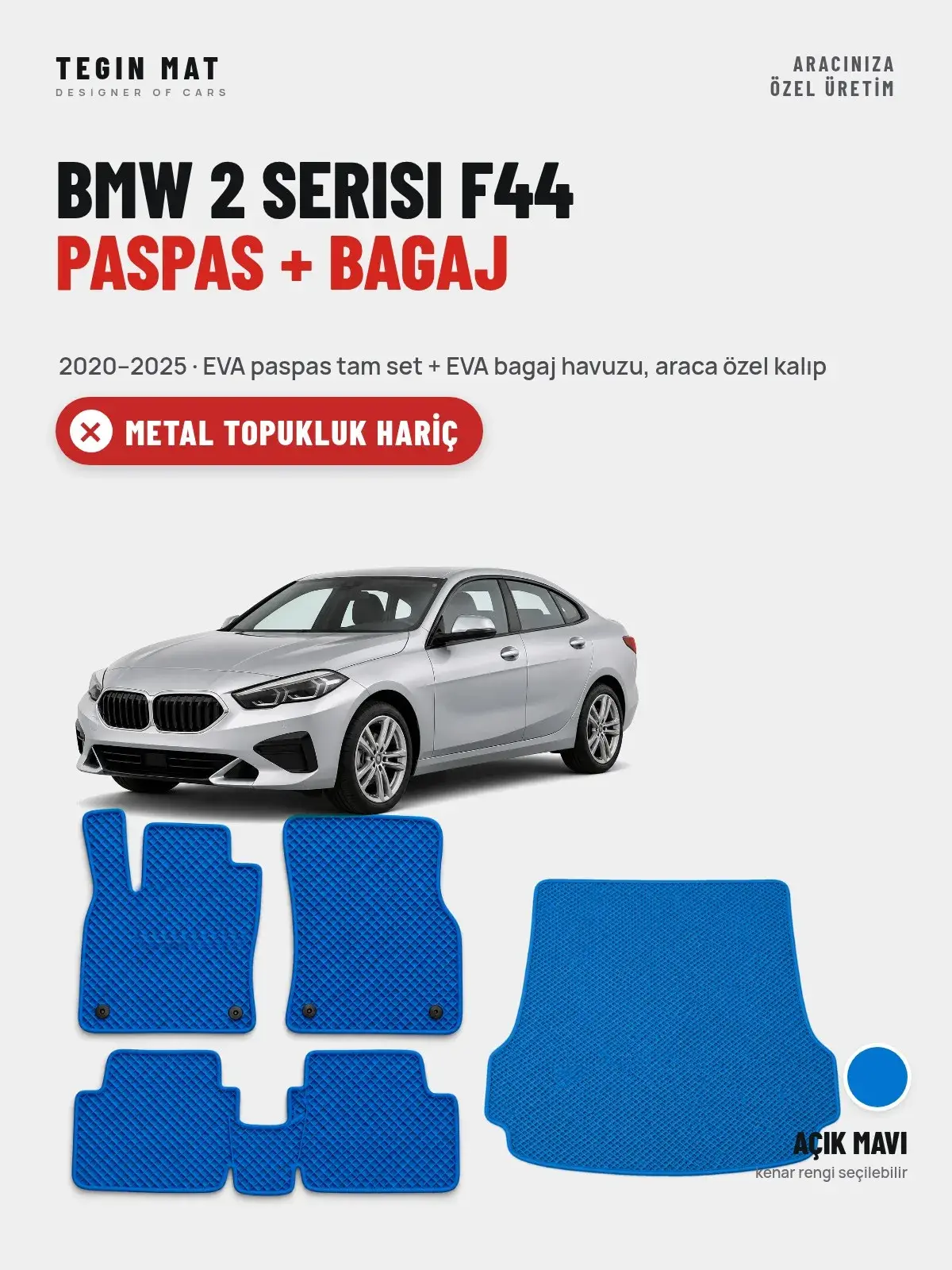 BMW 2 Serisi F44 EVA Paspas + Bagaj Havuzu Seti (2020–2025) Açık Mavi – Metal Topukluk Hariç (1)