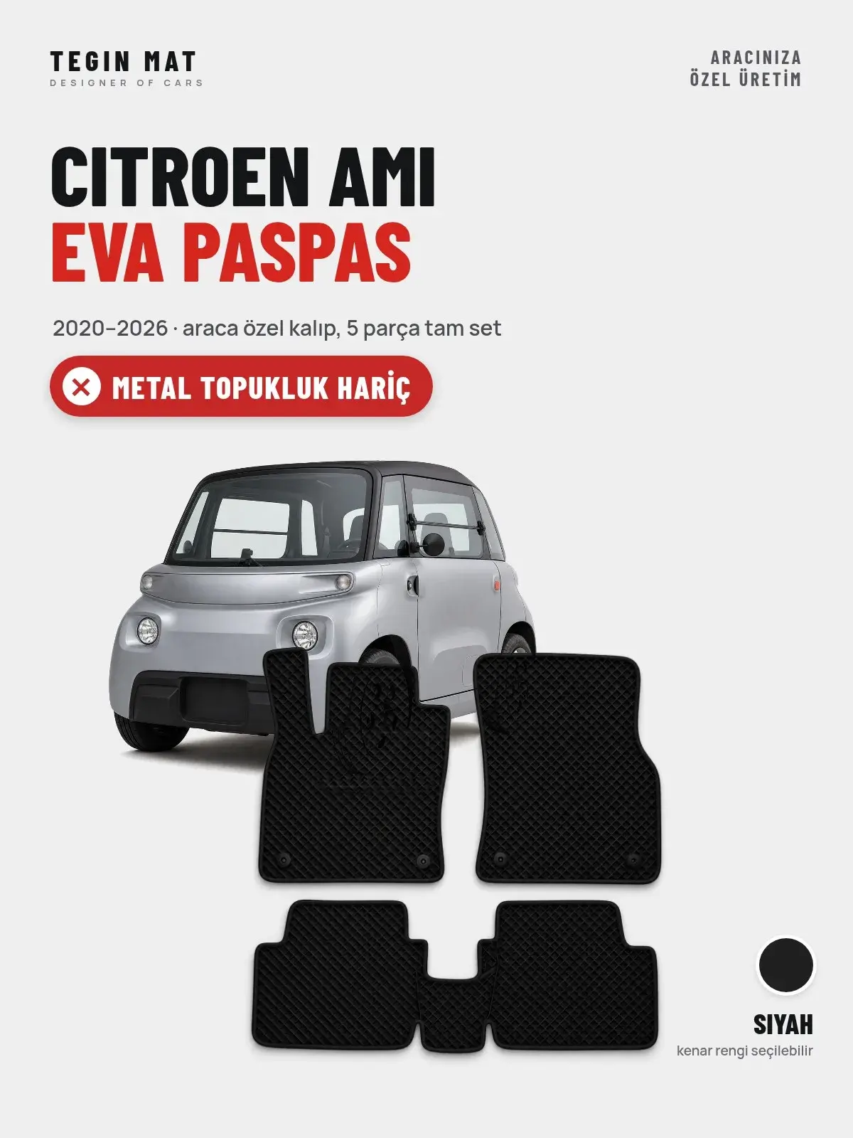 Citroen Ami EVA Oto Paspas Tam Set (2020–2026) Siyah – Metal Topukluk Hariç (1)