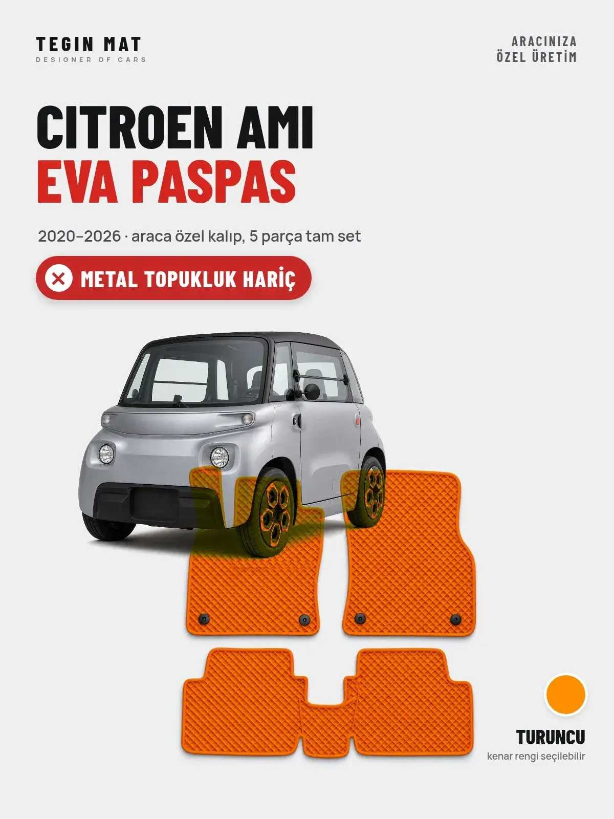 Citroen Ami EVA Oto Paspas Tam Set (2020–2026) Turuncu – Metal Topukluk Hariç (1)