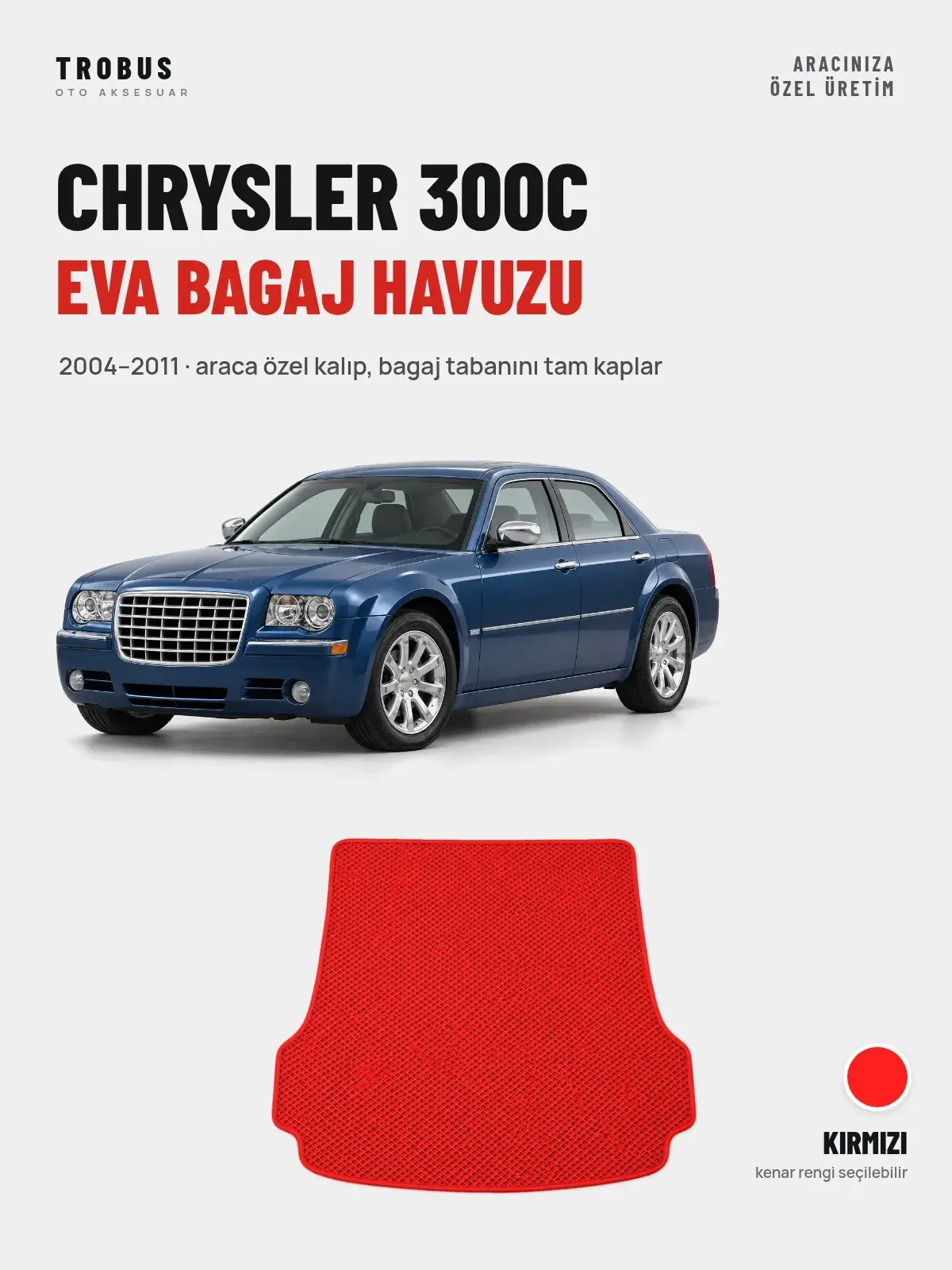 Chrysler 300C EVA Bagaj Havuzu (2004–2011) Kırmızı – Araca Özel Kalıp (1)