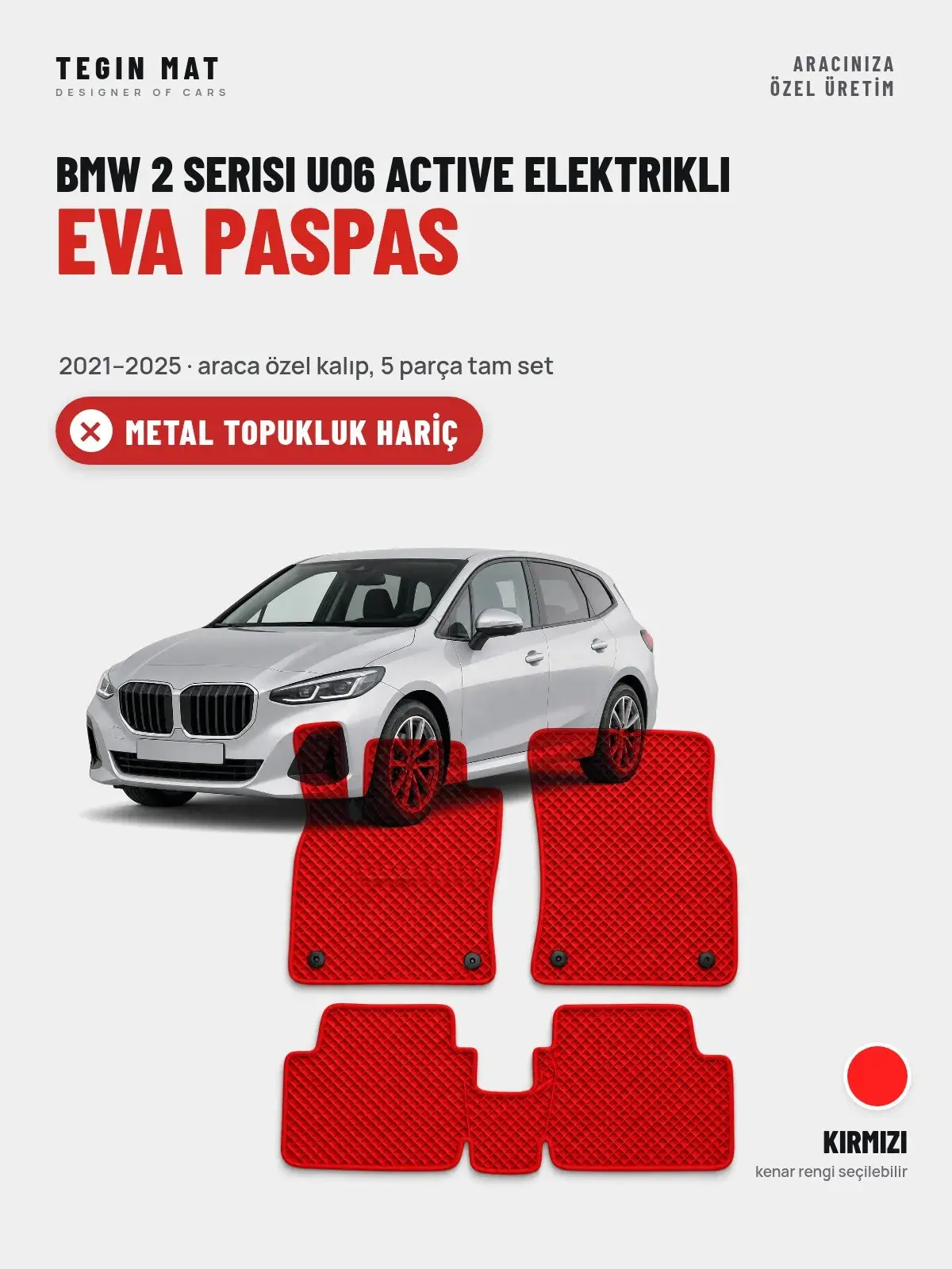 BMW 2 Serisi UO6 Active Elektrikli EVA Oto Paspas Tam Set (2021–2025) Kırmızı – Metal Topukluk Hariç (1)