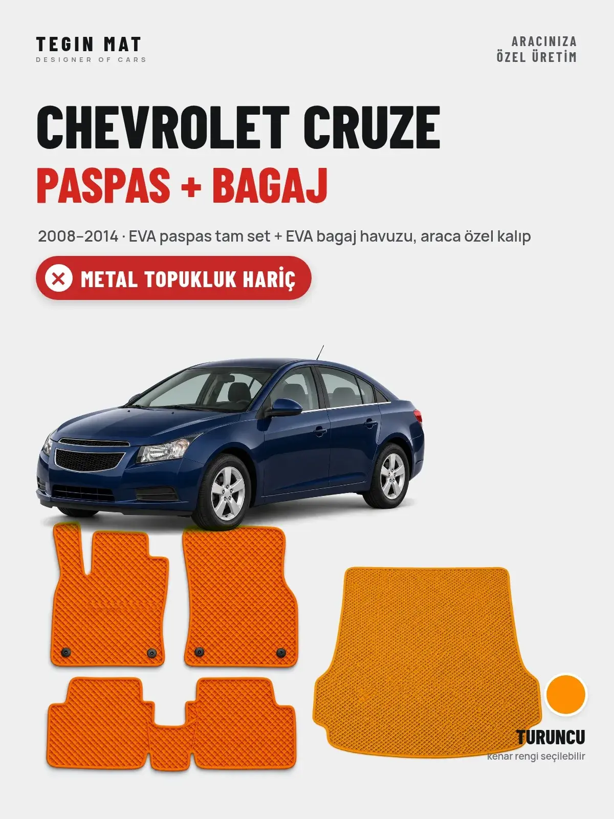 Chevrolet Cruze EVA Paspas + Bagaj Havuzu Seti (2008–2014) Turuncu – Metal Topukluk Hariç (1)