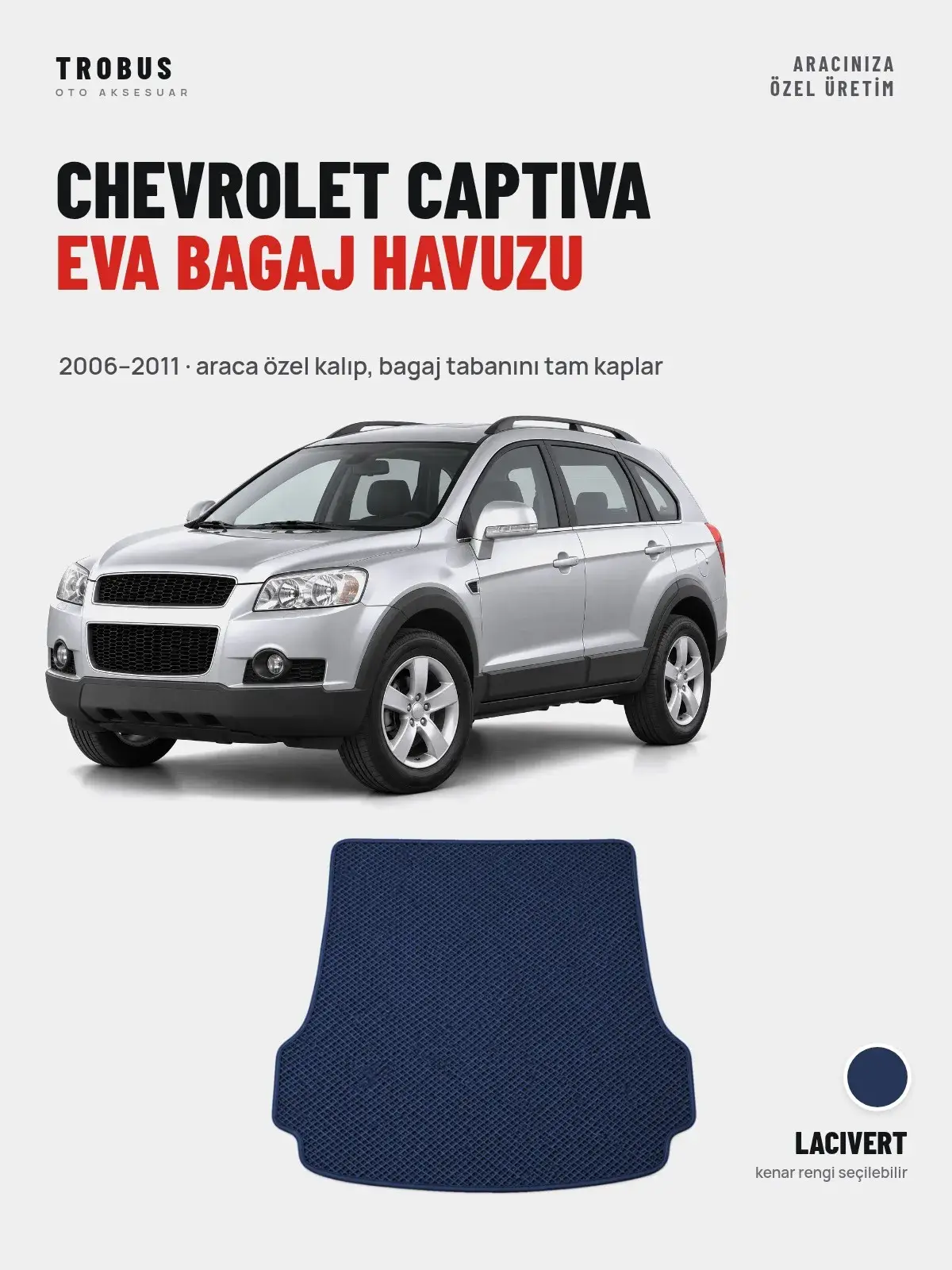 Chevrolet Captiva EVA Bagaj Havuzu (2006–2011) Lacivert – Araca Özel Kalıp (1)