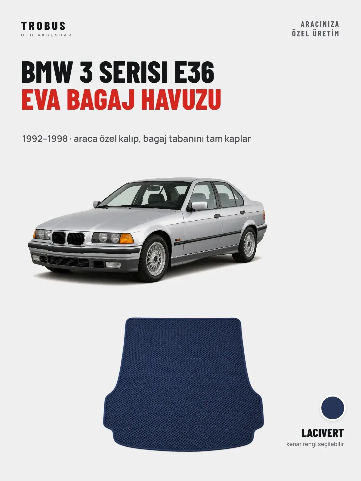 BMW 3 Serisi E36 EVA Bagaj Havuzu (1992–1998) Lacivert – Araca Özel Kalıp (1)