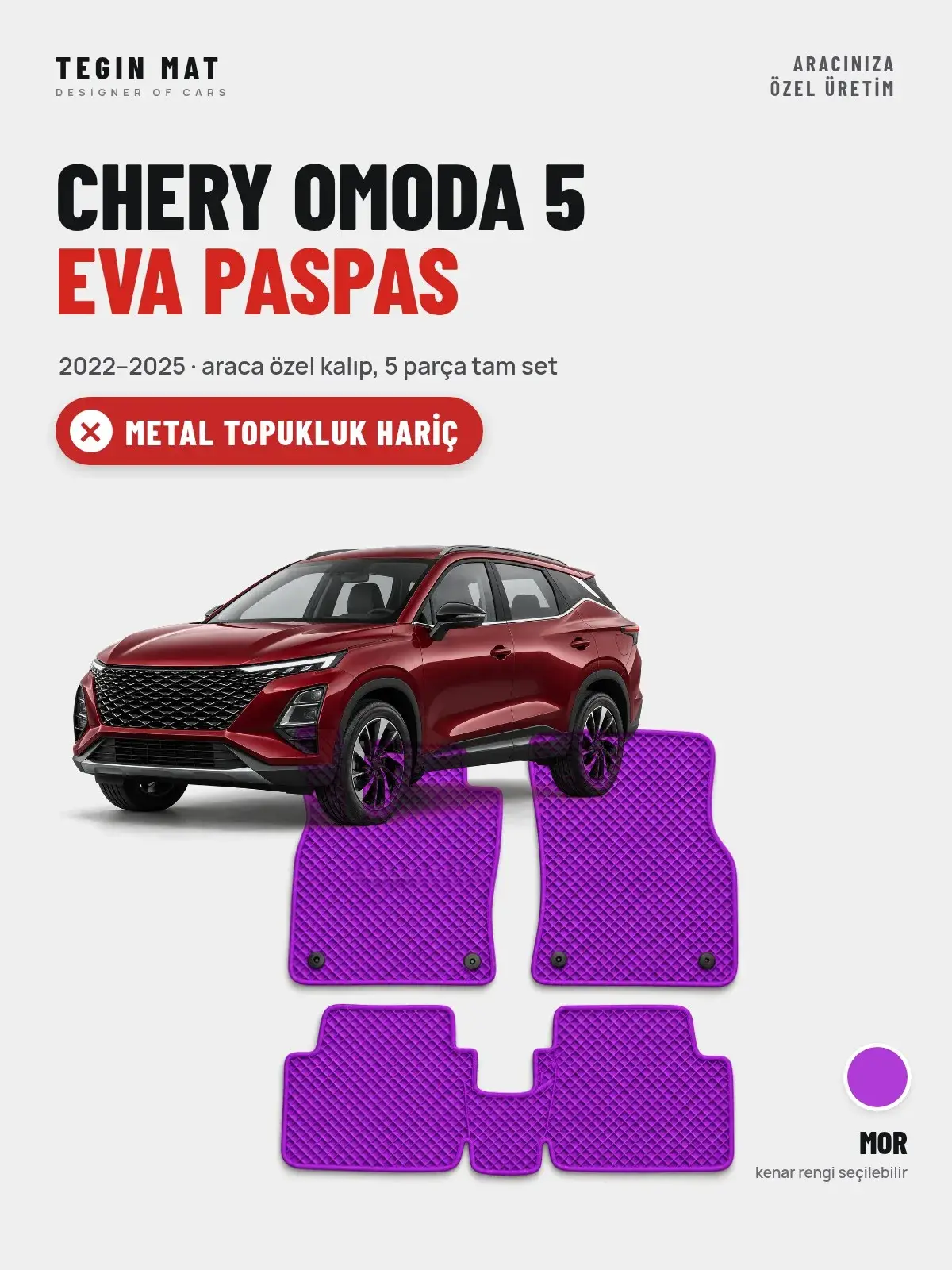 Chery Omoda 5 EVA Oto Paspas Tam Set (2022–2025) Mor – Metal Topukluk Hariç (1)