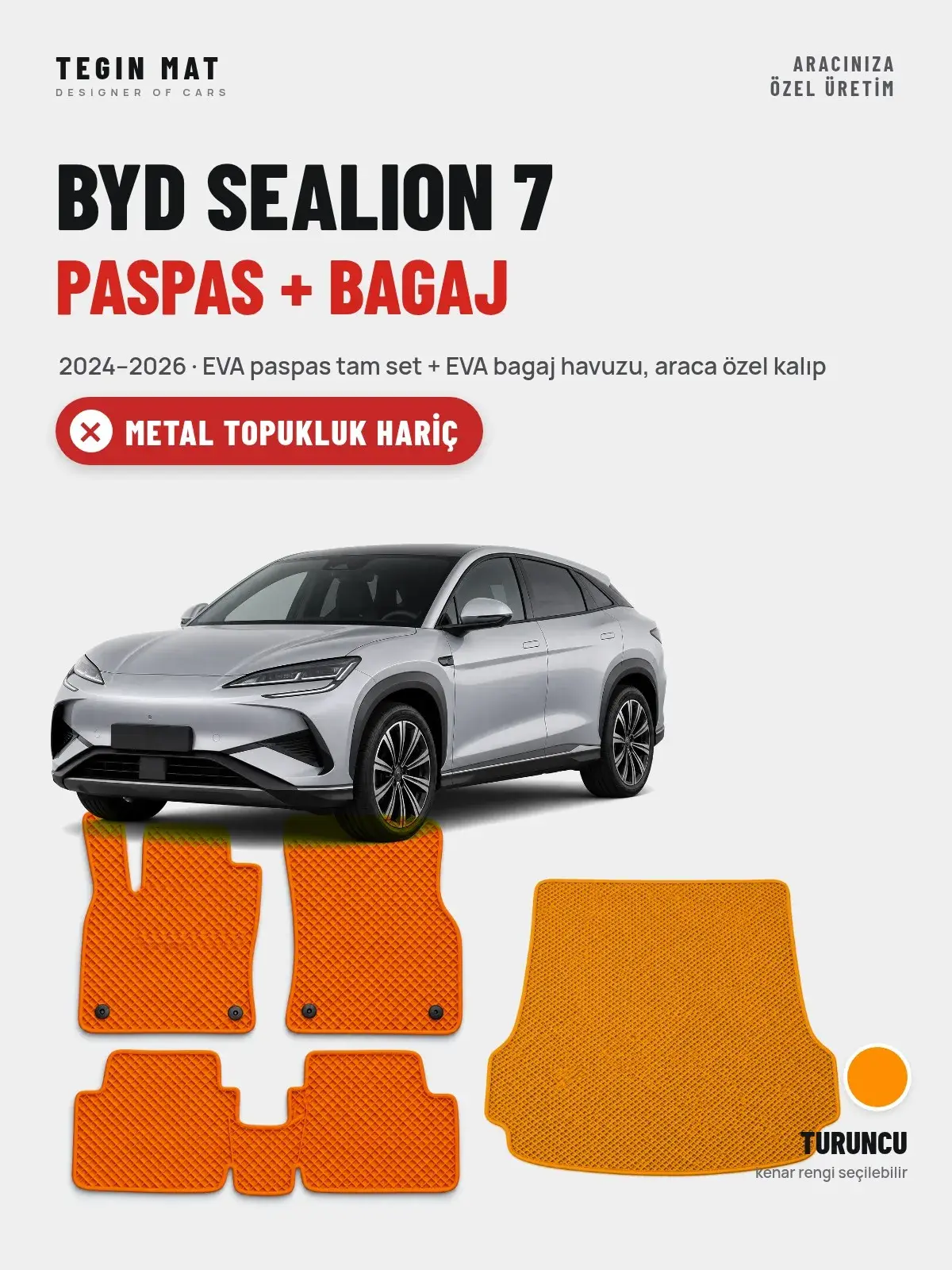 BYD Sealion 7 EVA Paspas + Bagaj Havuzu Seti (2024–2026) Turuncu – Metal Topukluk Hariç (1)