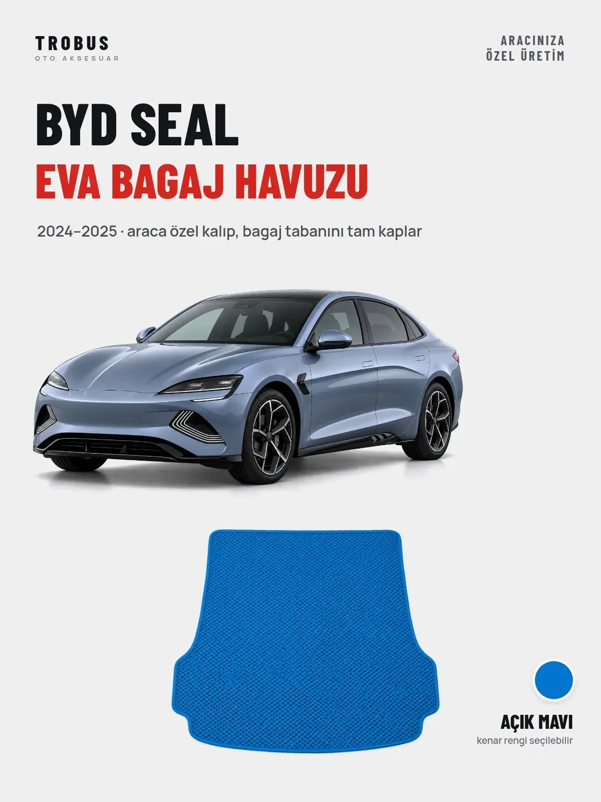 BYD Seal EVA Bagaj Havuzu (2024–2025) Açık Mavi – Araca Özel Kalıp (1)