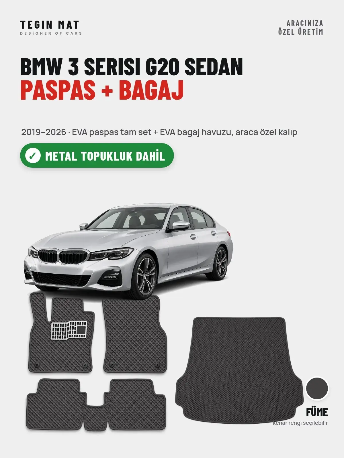 BMW 3 Serisi G20 Sedan EVA Paspas + Bagaj Havuzu Seti (2019–2026) Füme – Metal Topukluk Dahil (1)