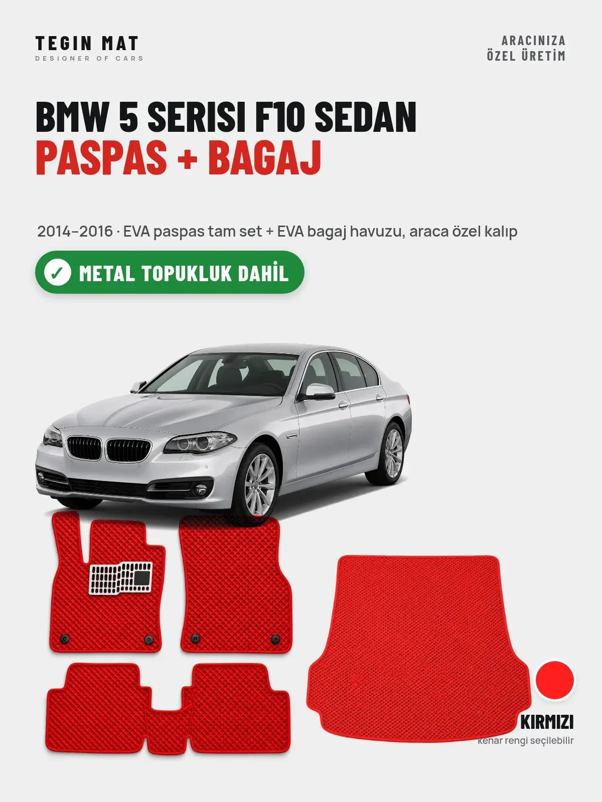 BMW 5 Serisi F10 Sedan EVA Paspas + Bagaj Havuzu Seti (2014–2016) Kırmızı – Metal Topukluk Dahil (1)