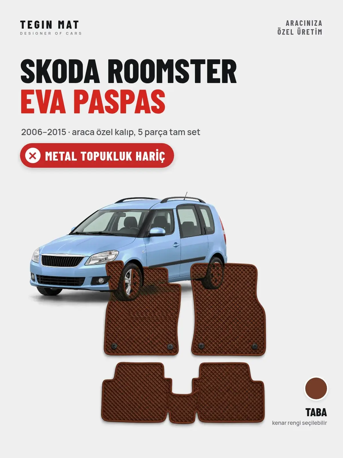 Skoda Roomster EVA Oto Paspas Tam Set (2006–2015) Taba – Metal Topukluk Hariç (1)