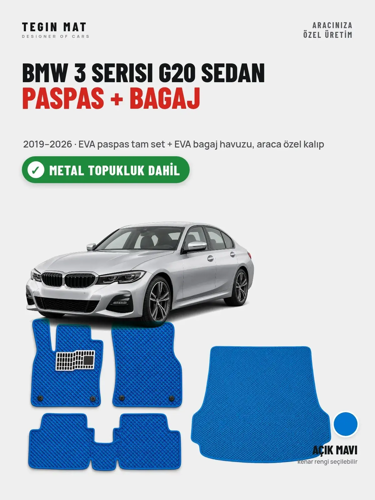 BMW 3 Serisi G20 Sedan EVA Paspas + Bagaj Havuzu Seti (2019–2026) Açık Mavi – Metal Topukluk Dahil (1)