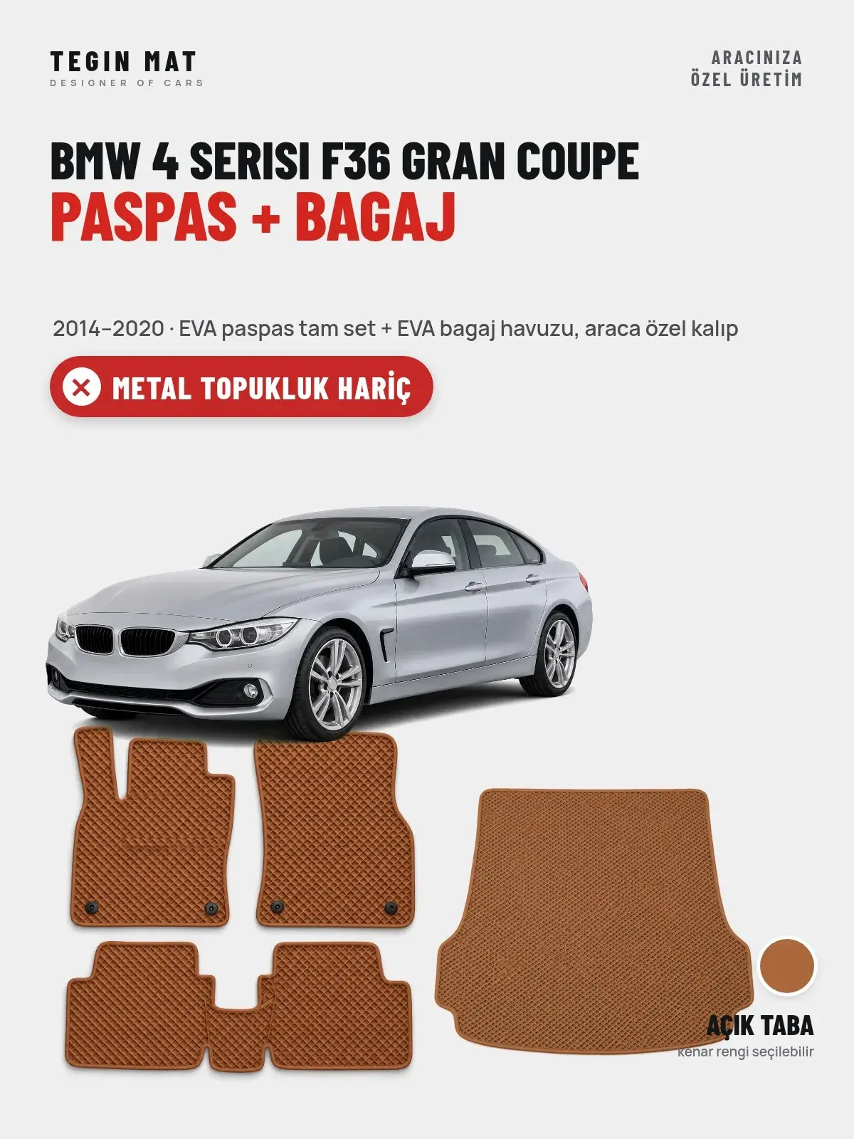 BMW 4 Serisi F36 Gran Coupe EVA Paspas + Bagaj Havuzu Seti (2014–2020) Açık Taba – Metal Topukluk Hariç (1)