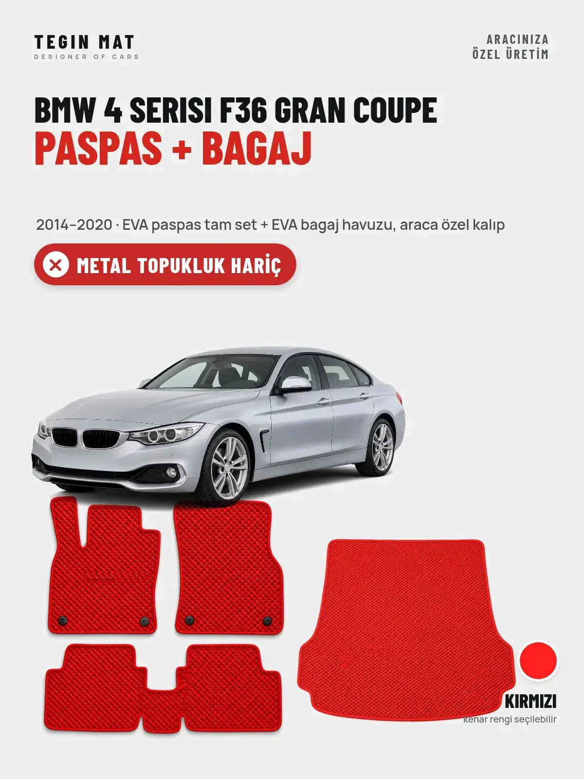 BMW 4 Serisi F36 Gran Coupe EVA Paspas + Bagaj Havuzu Seti (2014–2020) Kırmızı – Metal Topukluk Hariç (1)