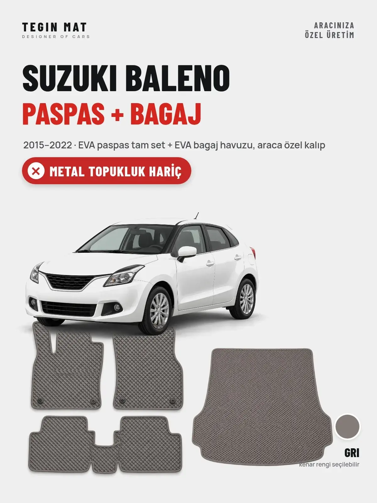 Suzuki Baleno EVA Paspas + Bagaj Havuzu Seti (2015–2022) Gri – Metal Topukluk Hariç (1)