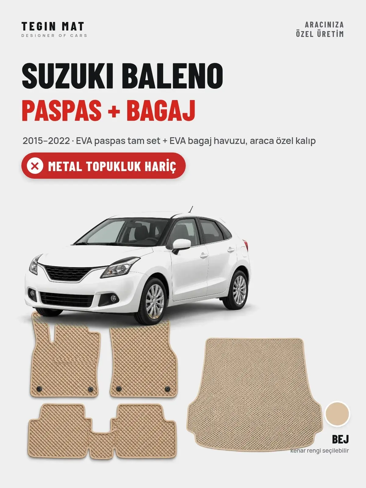 Suzuki Baleno EVA Paspas + Bagaj Havuzu Seti (2015–2022) Bej – Metal Topukluk Hariç (1)